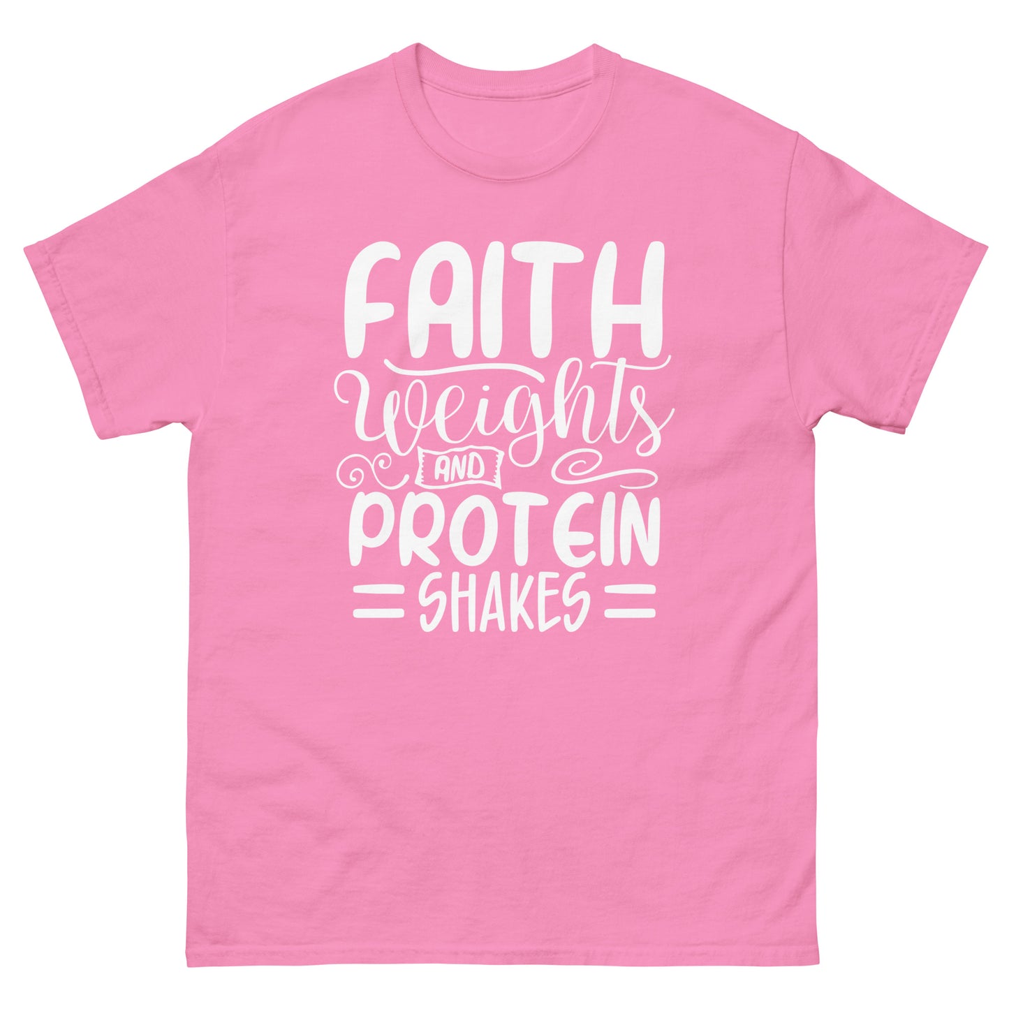 Faith weights and protein shakes (White design) - Men's classic tee