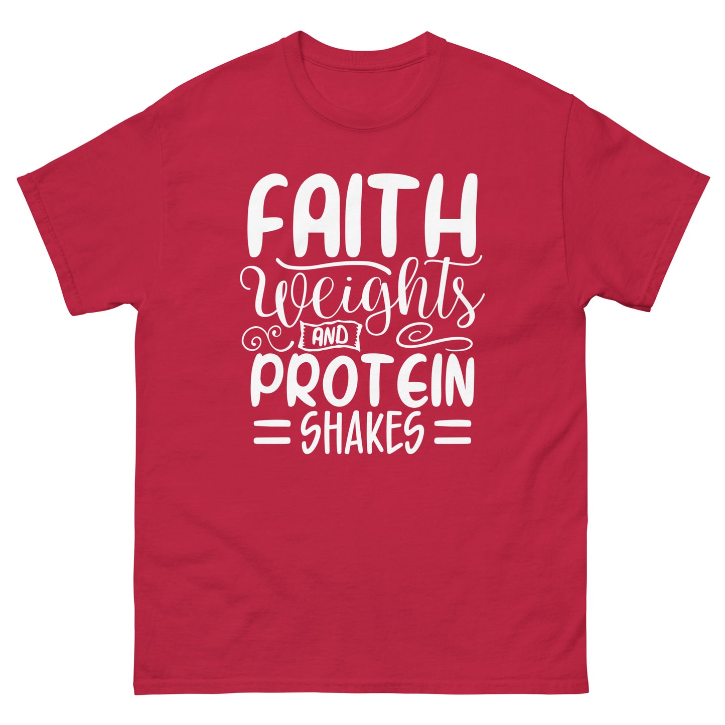 Faith weights and protein shakes (White design) - Men's classic tee