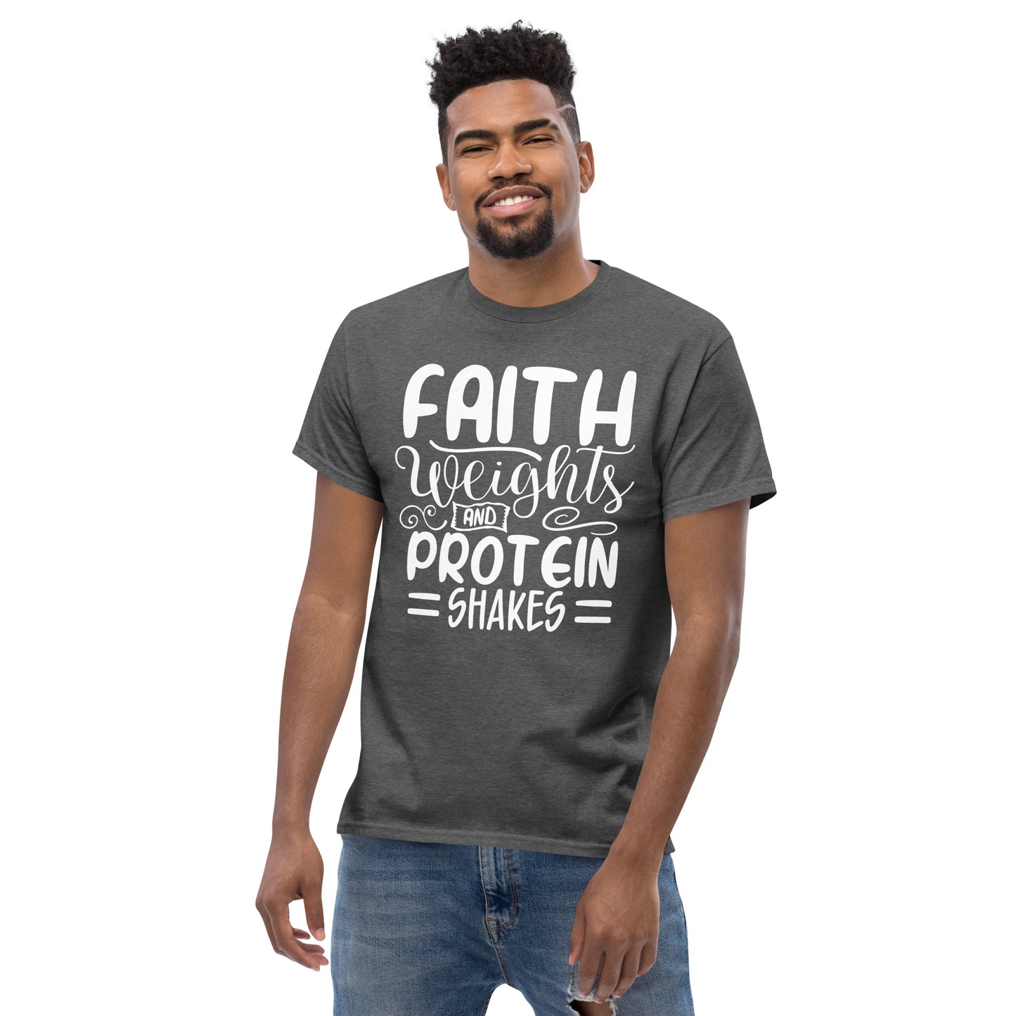 Faith weights and protein shakes (White design) - Men's classic tee