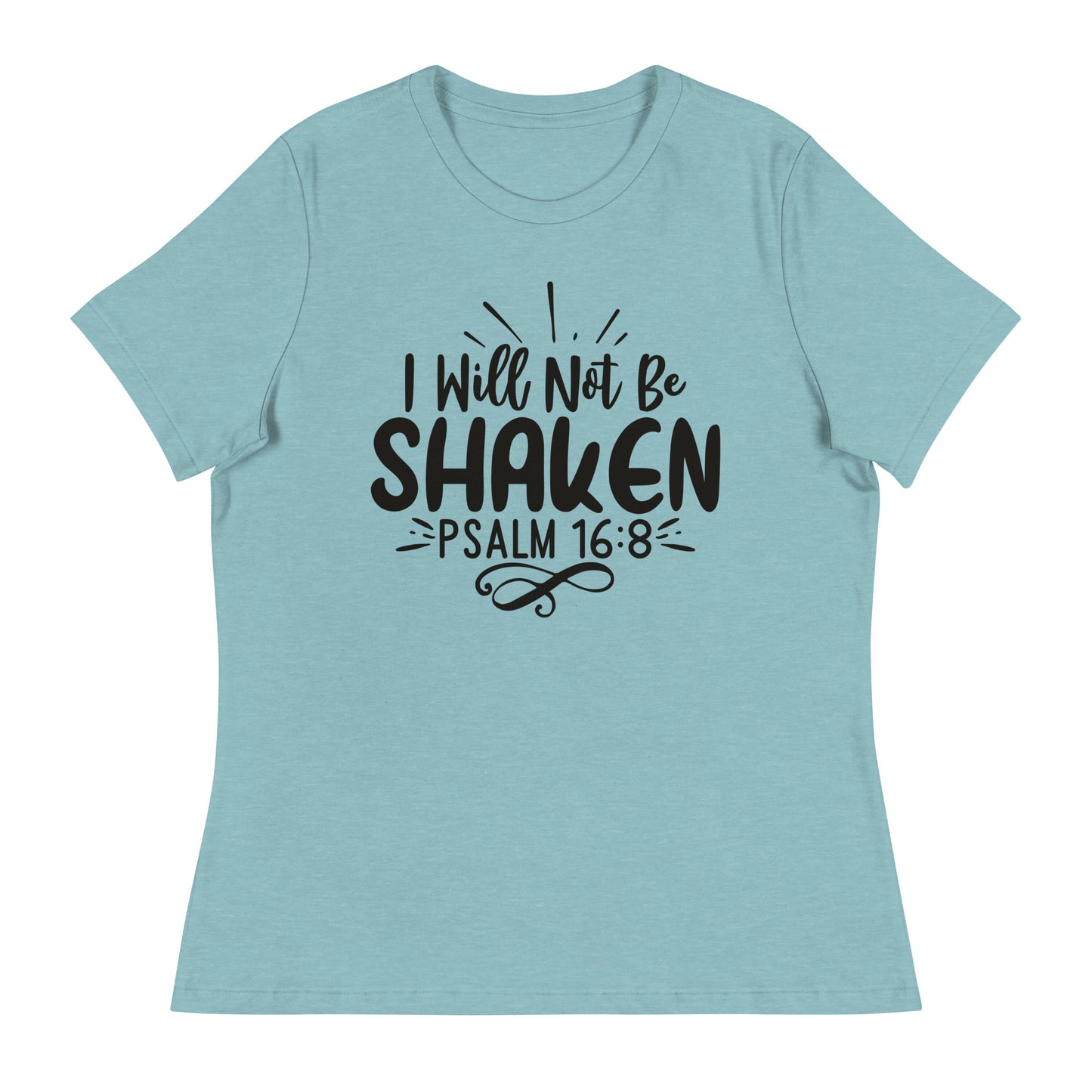 I Will Not Be Shaken (Black design) - Women's Relaxed T-Shirt
