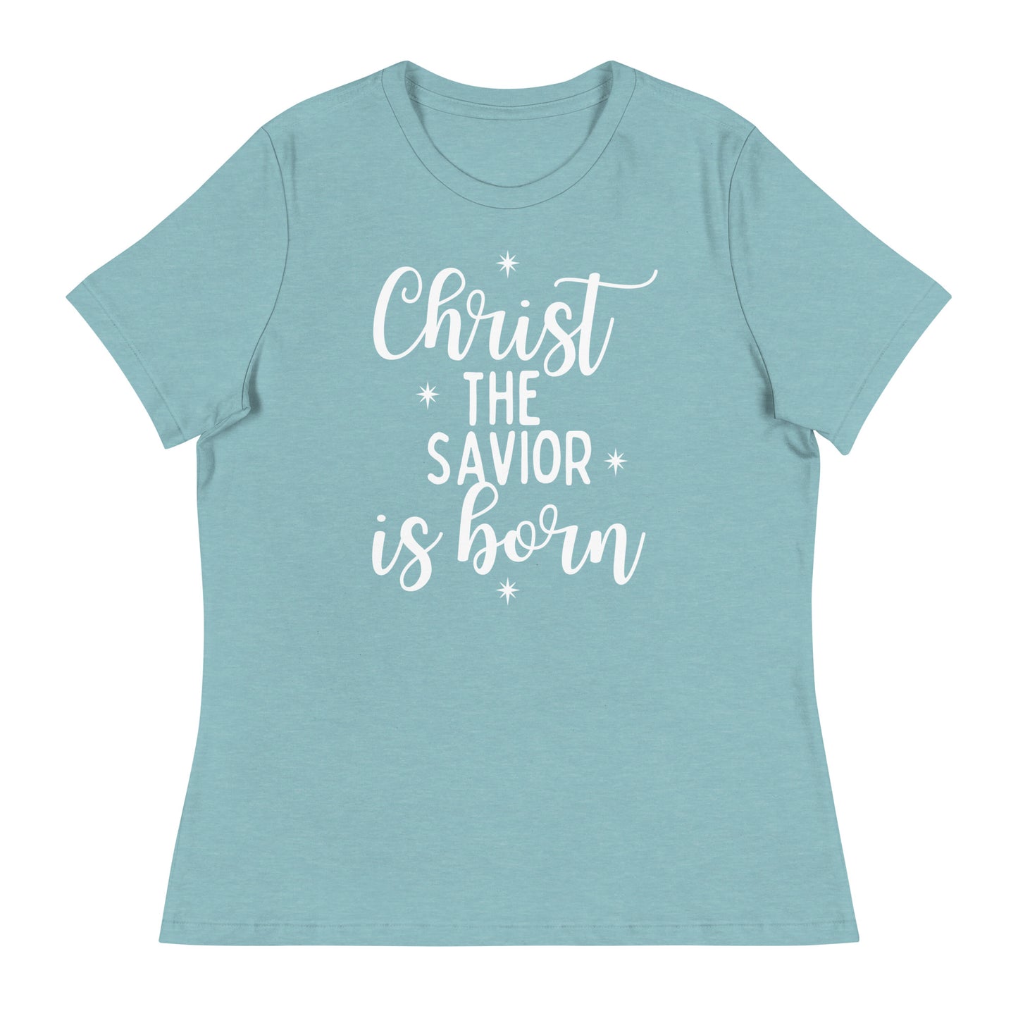 Christ the Savior is Born - Women's Relaxed Christmas T-Shirt