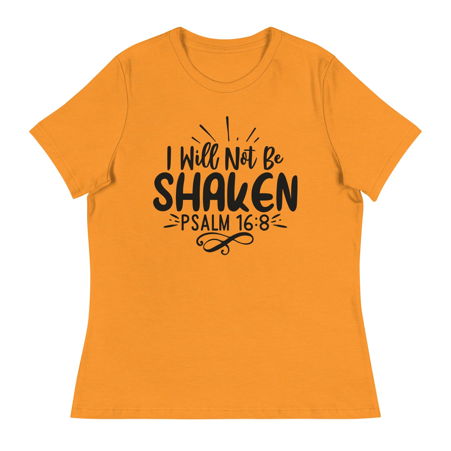I Will Not Be Shaken (Black design) - Women's Relaxed T-Shirt