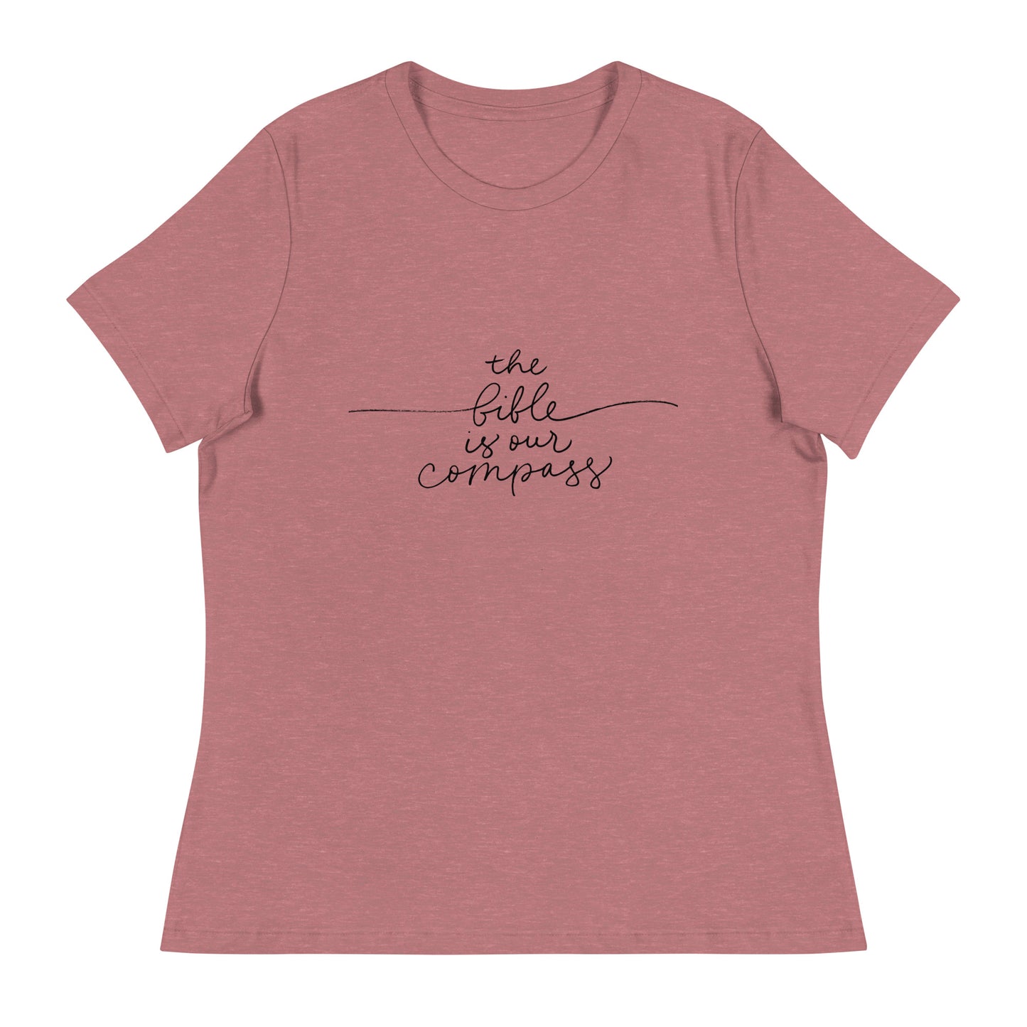 The Bible Is Our Compass (Black design) - Women's Relaxed T-Shirt