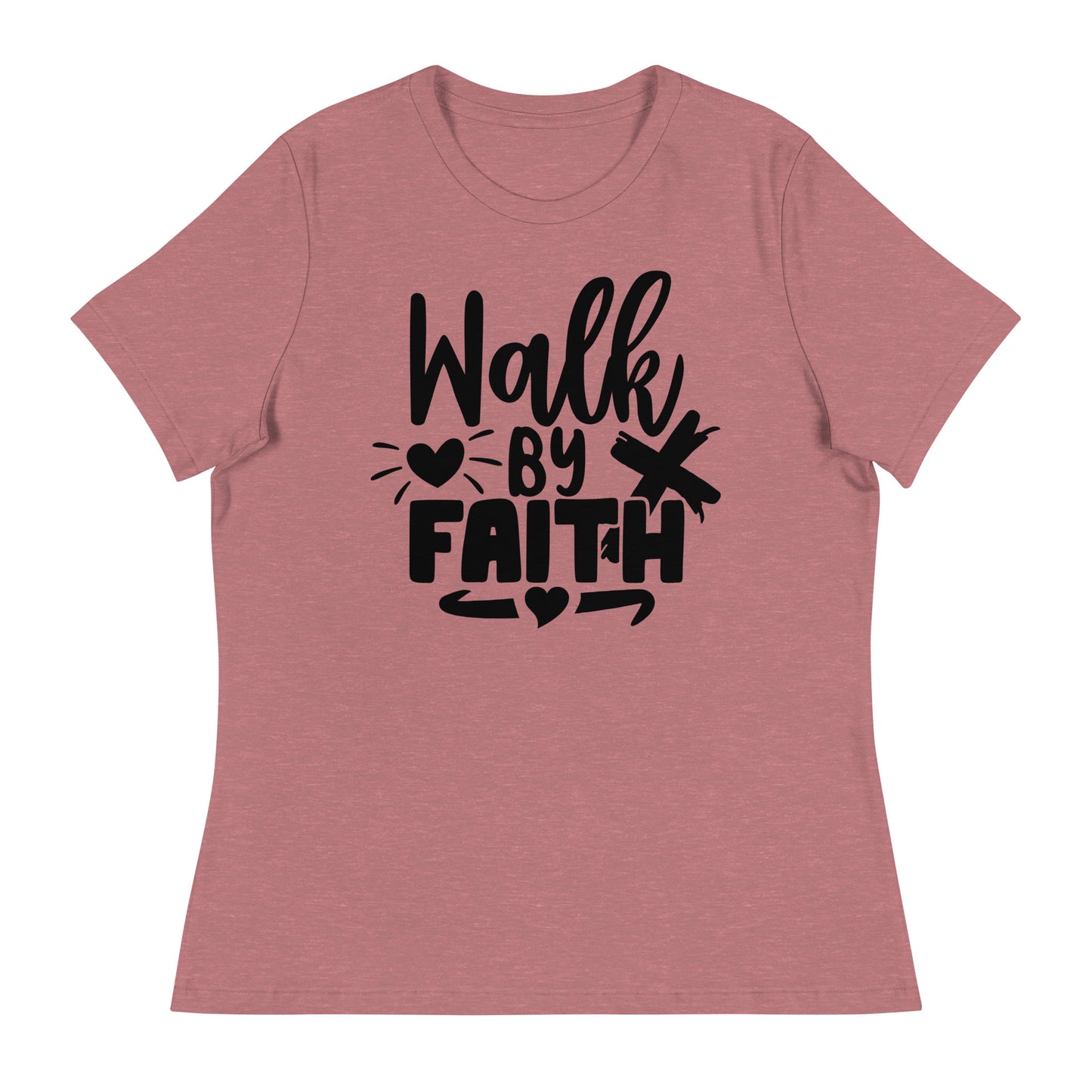 Walk by Faith (Black design) - Women's Relaxed T-Shirt