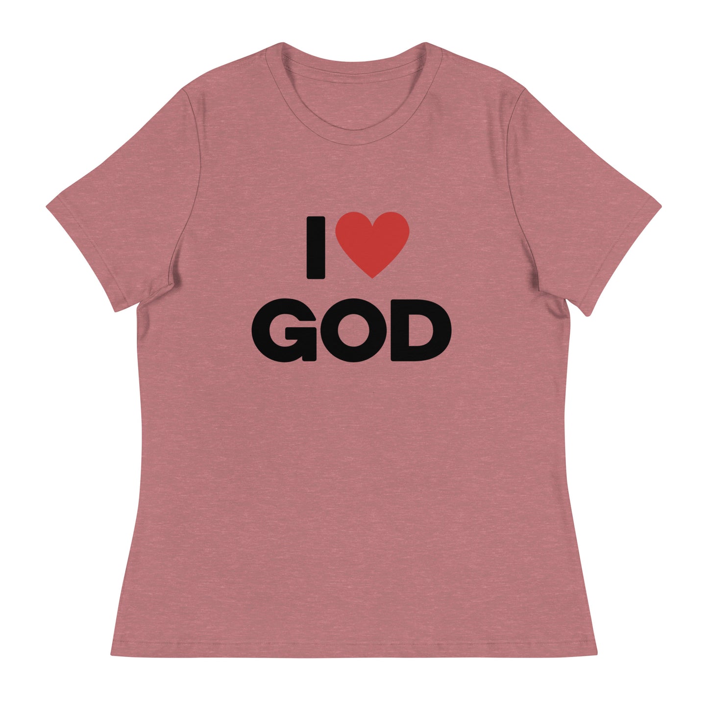 I love God (Black design) - Women's Relaxed T-Shirt