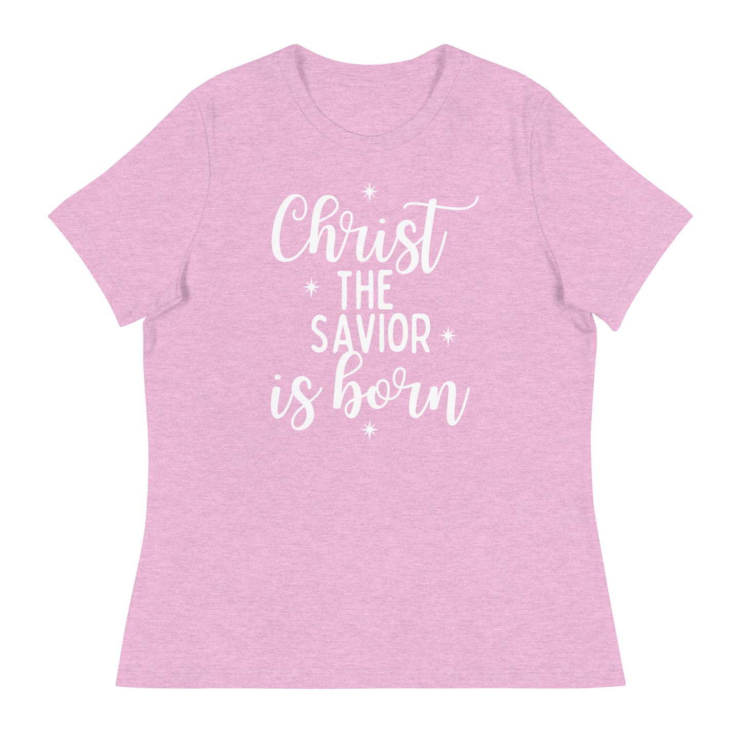 Christ the Savior is Born - Women's Relaxed Christmas T-Shirt