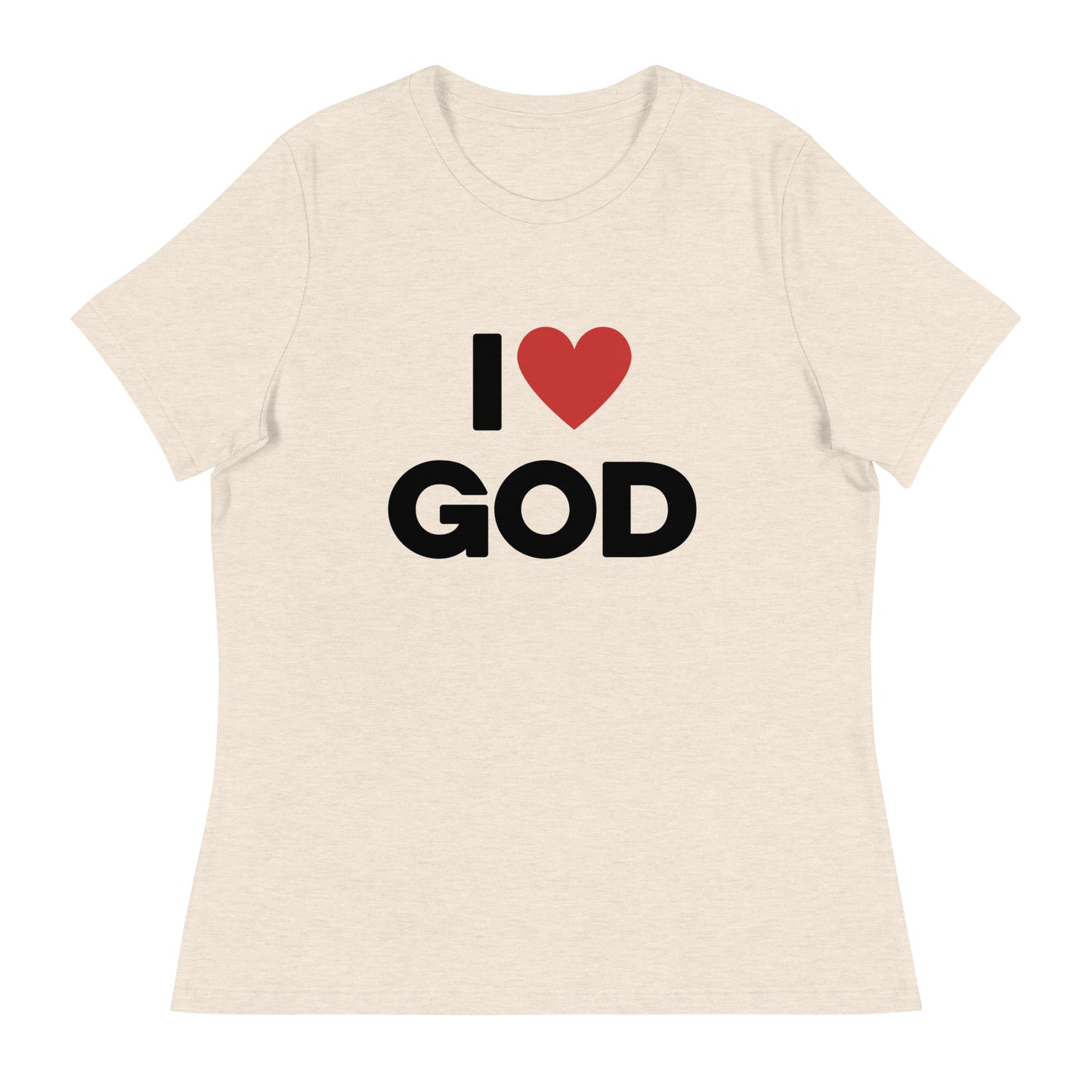I love God (Black design) - Women's Relaxed T-Shirt