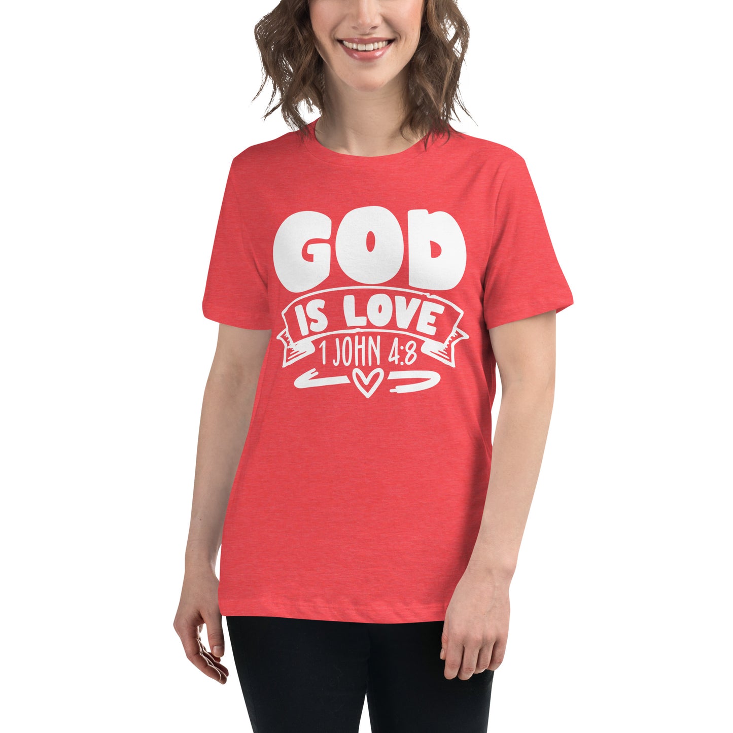 God is Love (White design) - Women's Relaxed T-Shirt