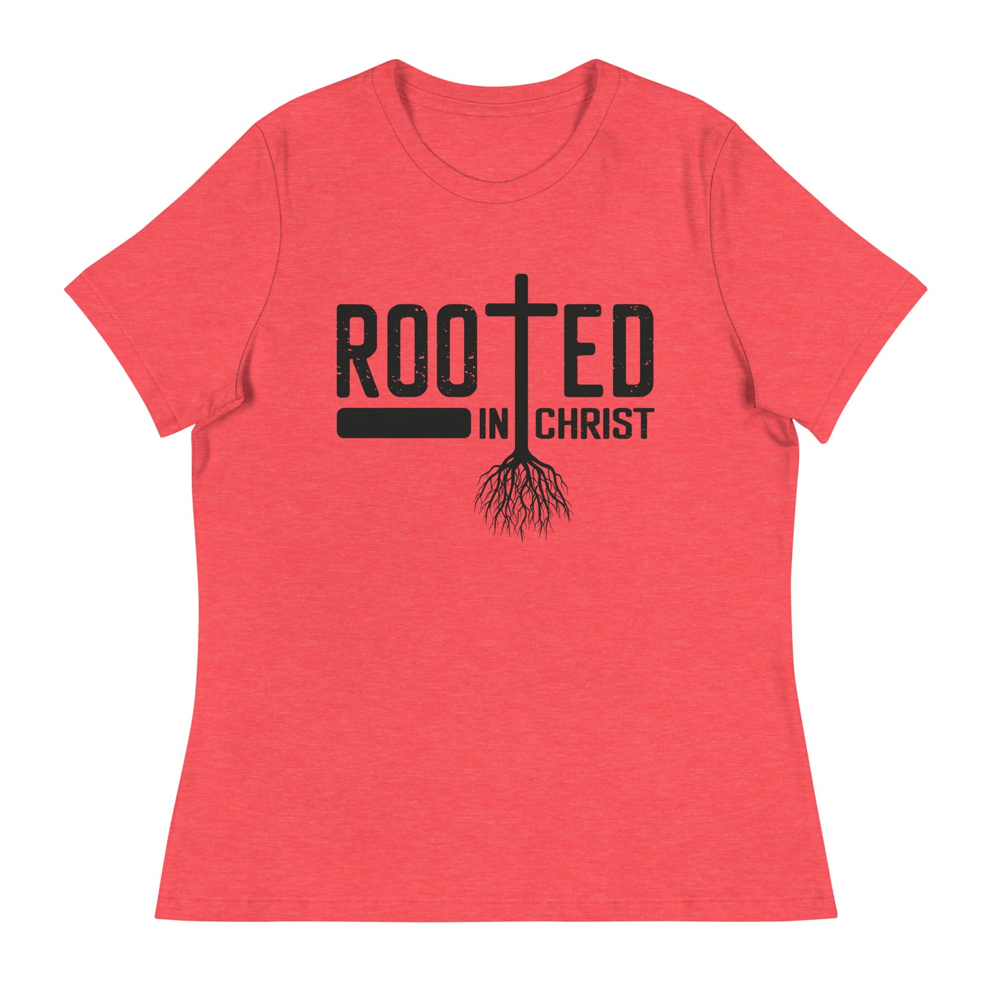 Rooted in Christ (Black design) - Women's Relaxed T-Shirt
