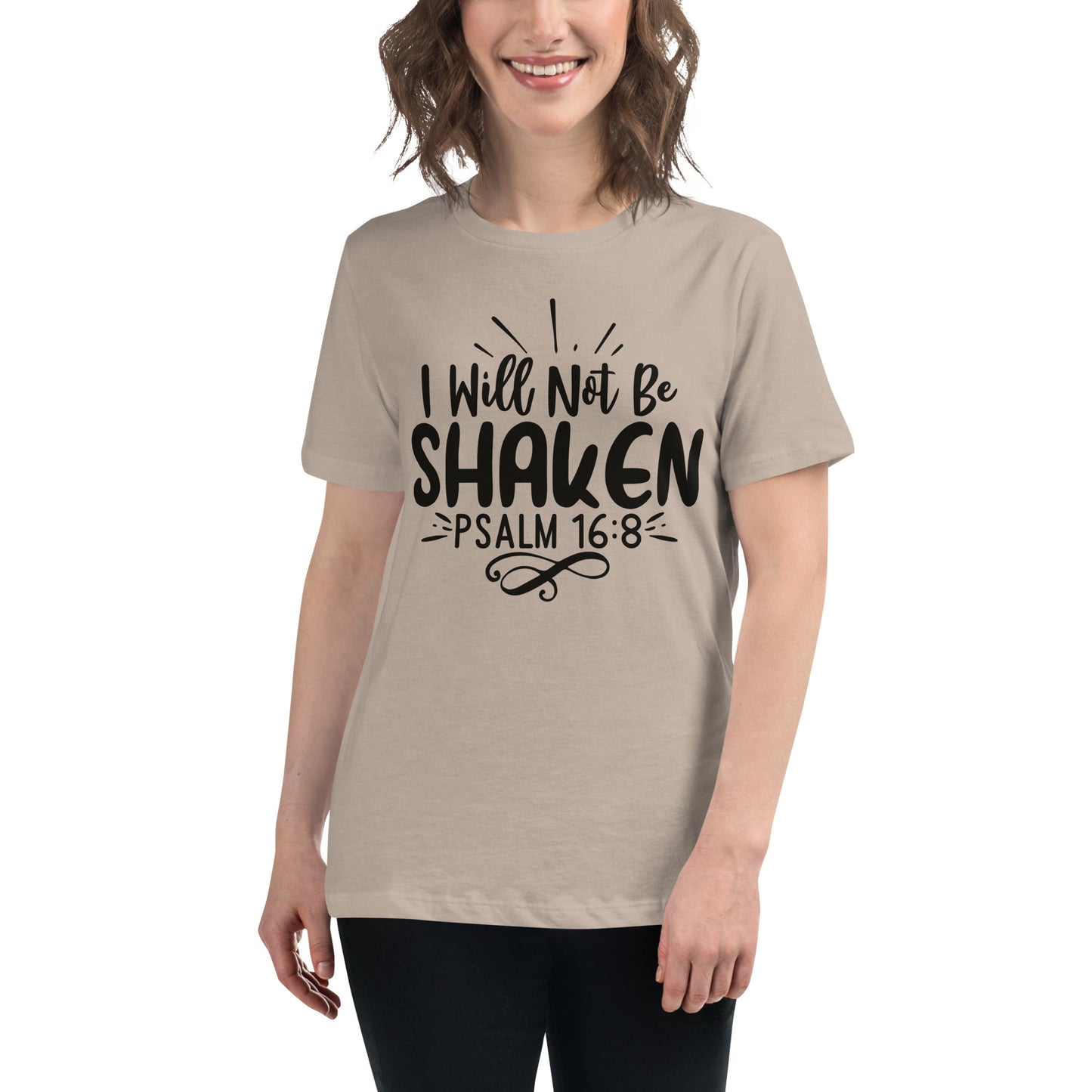 I Will Not Be Shaken (Black design) - Women's Relaxed T-Shirt