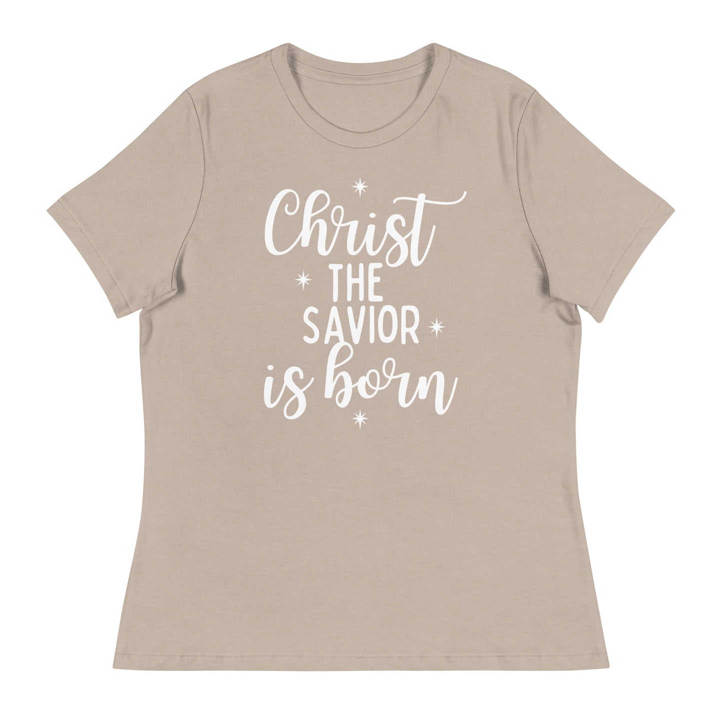 Christ the Savior is Born - Women's Relaxed Christmas T-Shirt