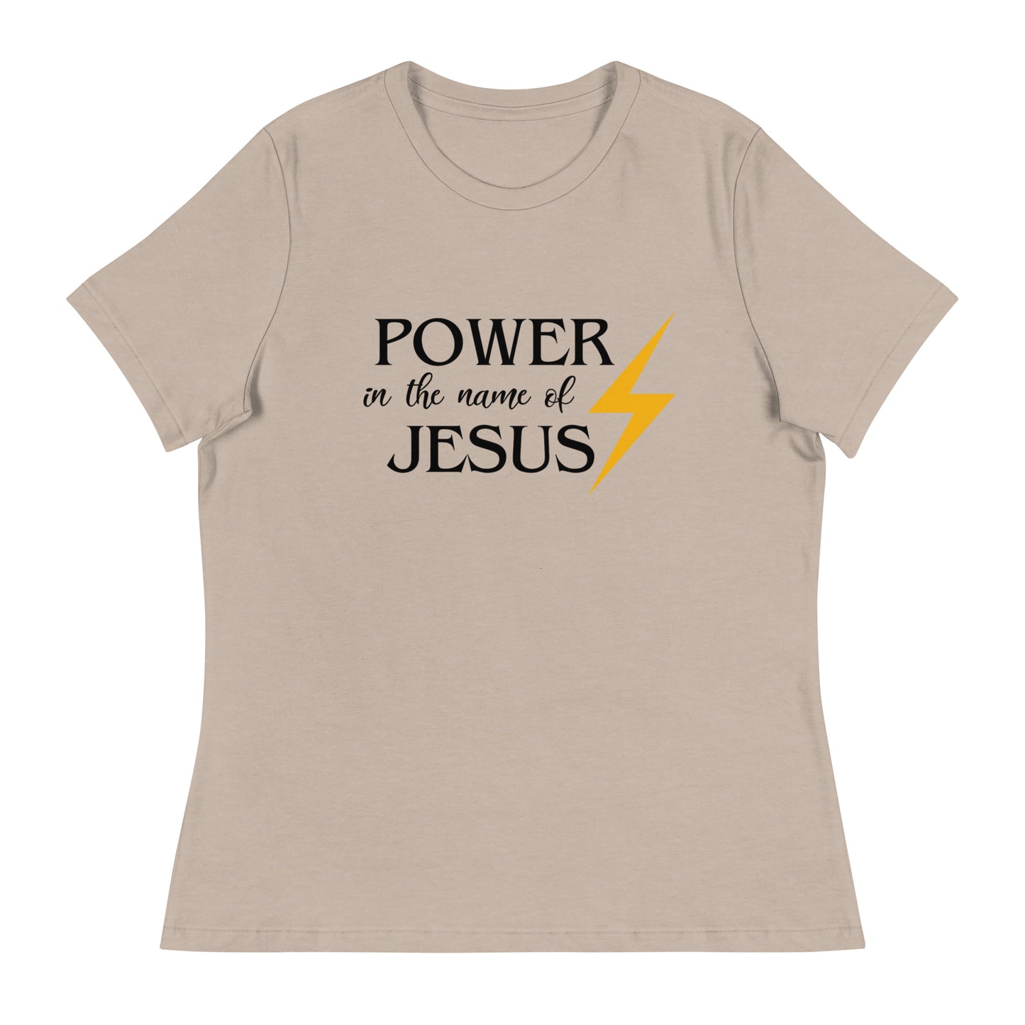 Power in the Name of Jesus - Women's Relaxed T-Shirt