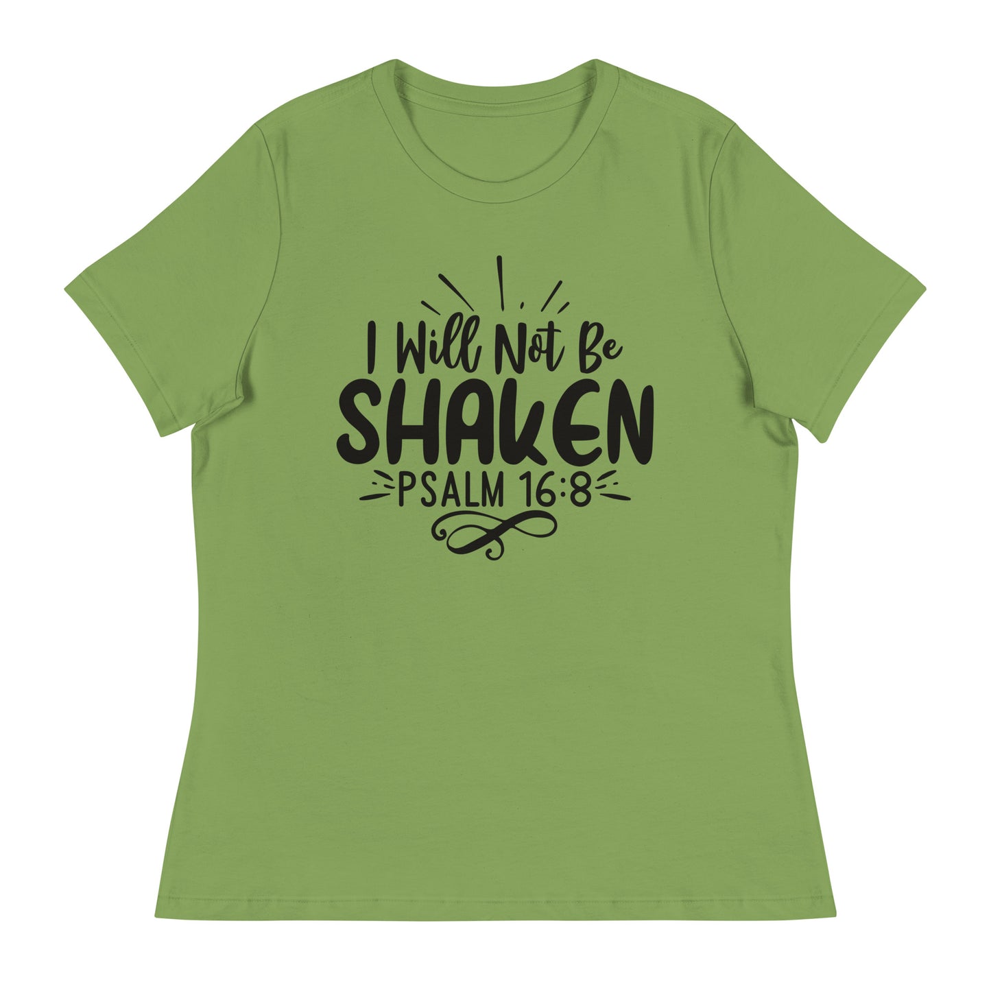 I Will Not Be Shaken (Black design) - Women's Relaxed T-Shirt