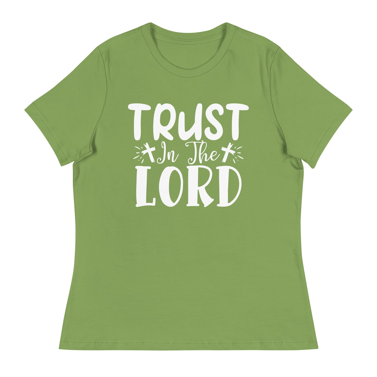 Trust in the Lord (White design) - Women's Relaxed T-Shirt