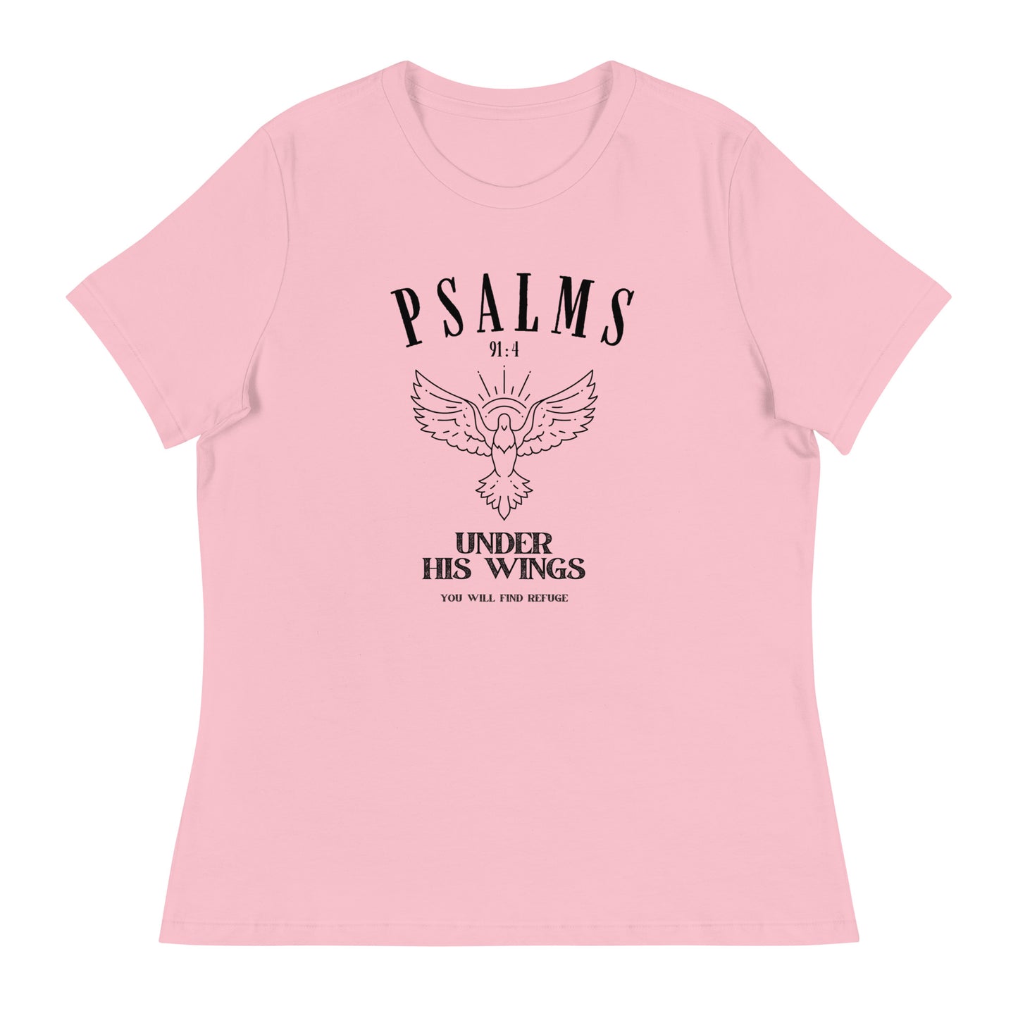 Psalm 91:4 - Women's Relaxed T-Shirt