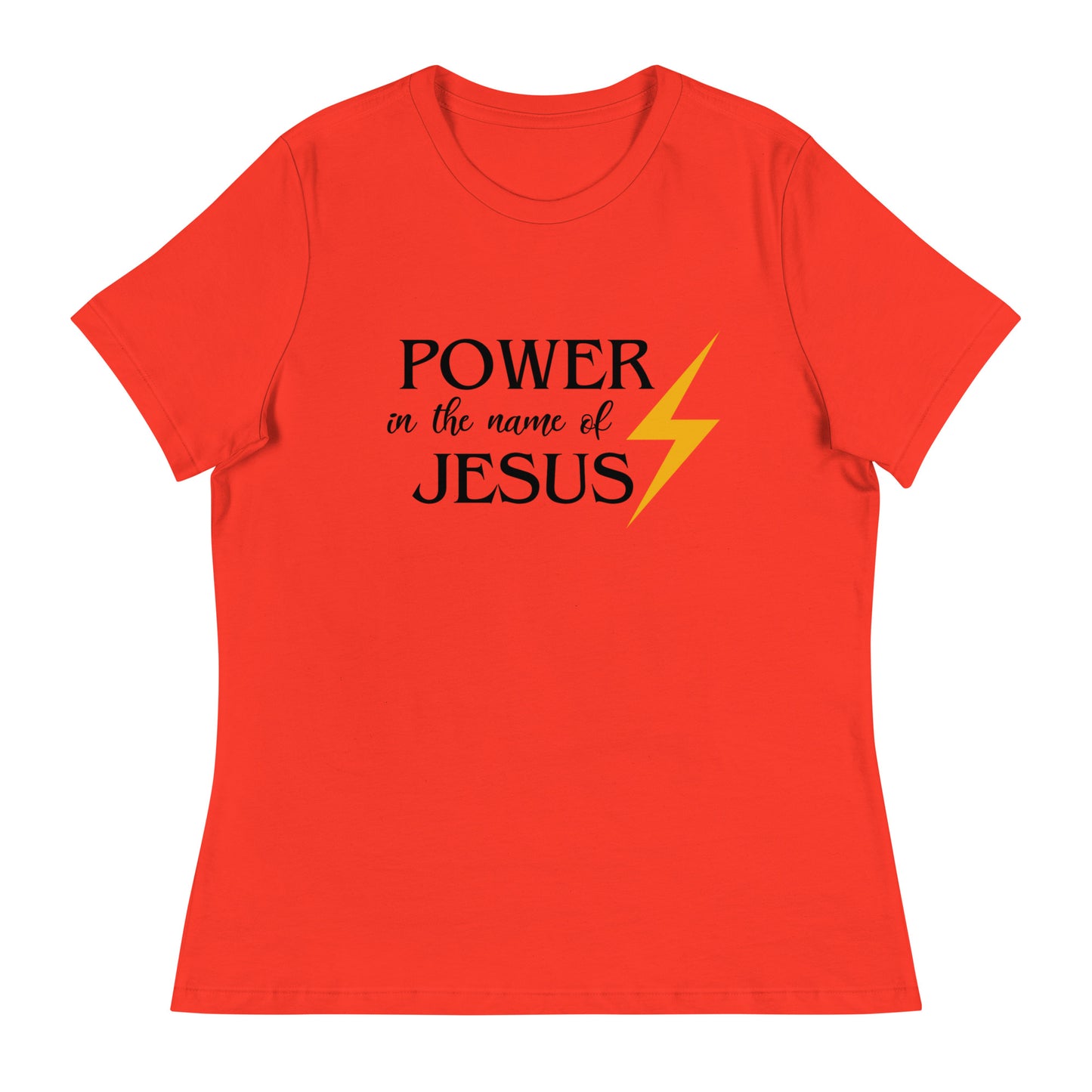 Power in the Name of Jesus - Women's Relaxed T-Shirt