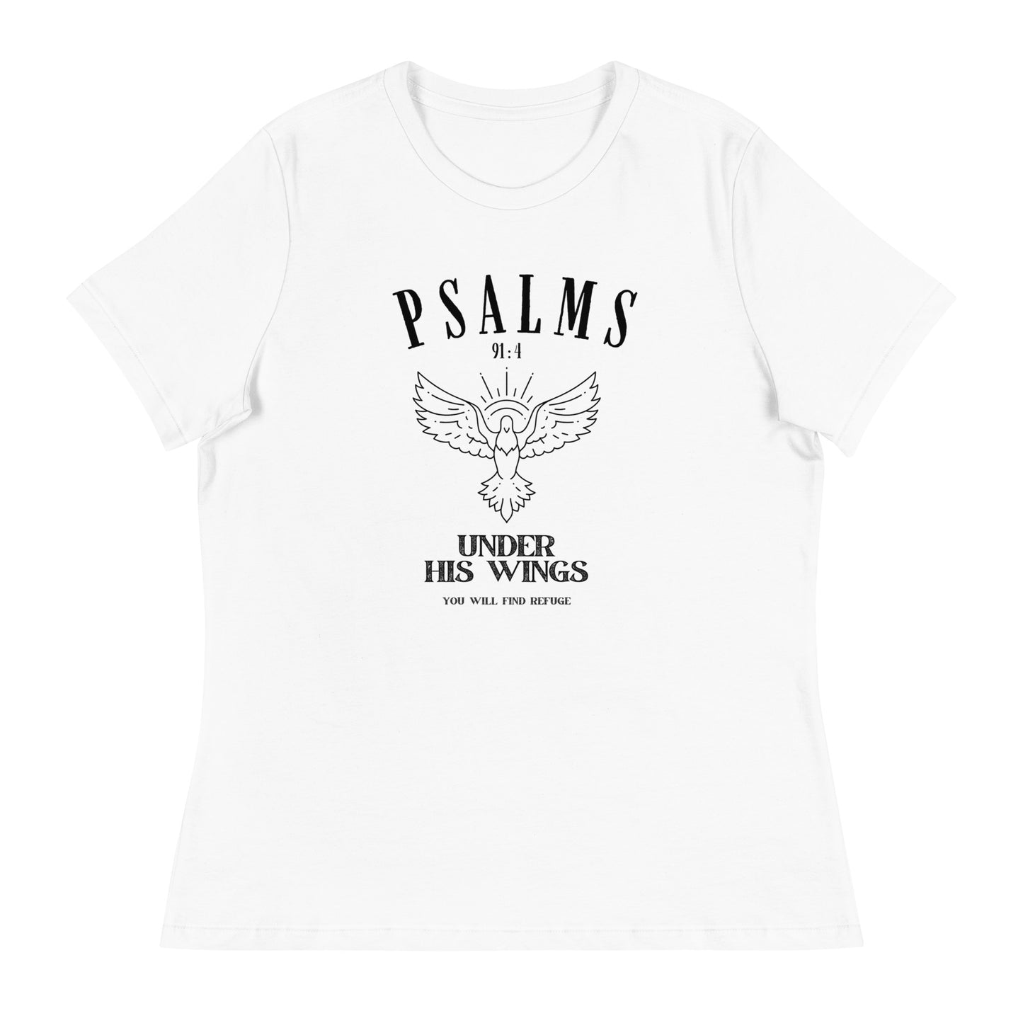Psalm 91:4 - Women's Relaxed T-Shirt