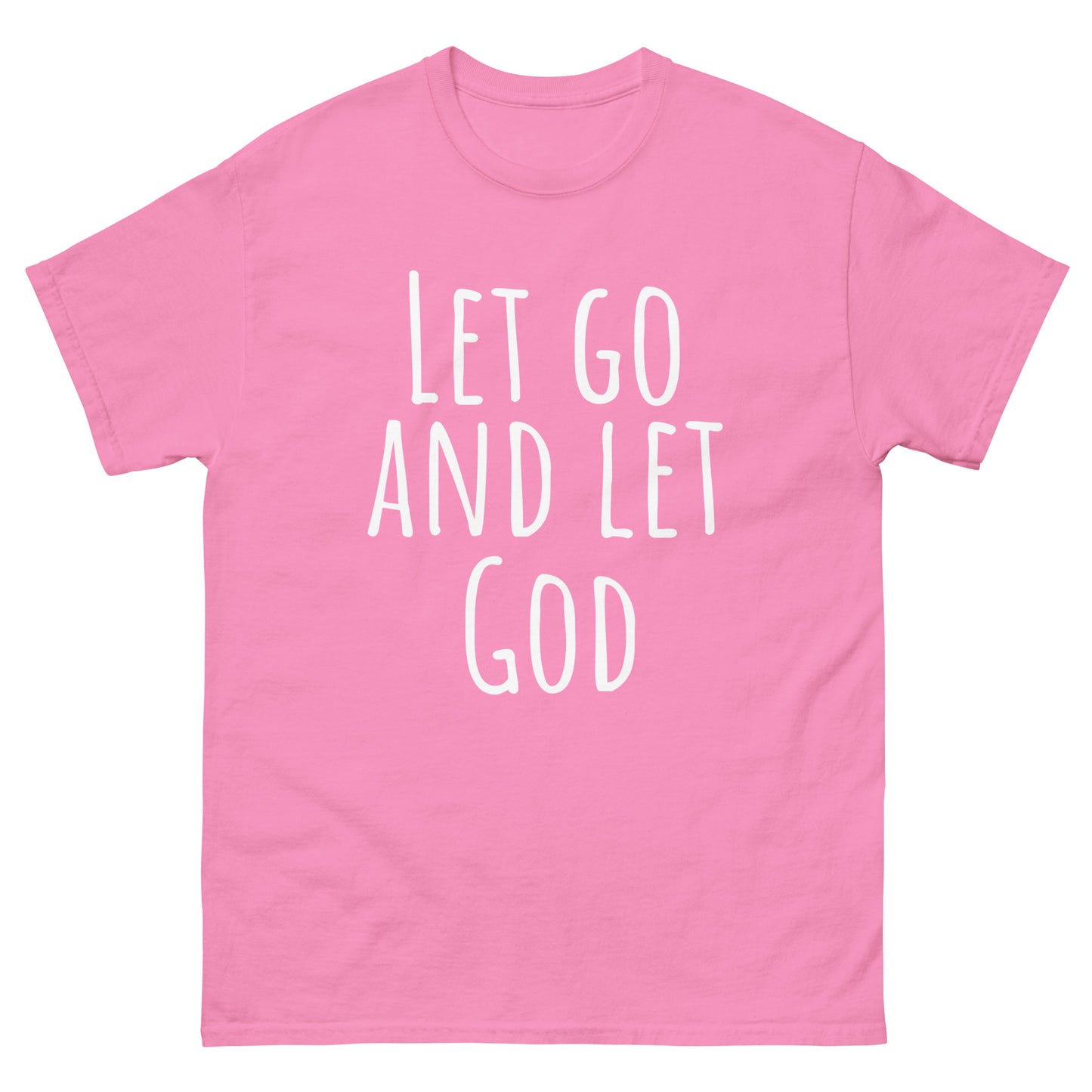 Let Go and let God (White design) - Men's classic tee