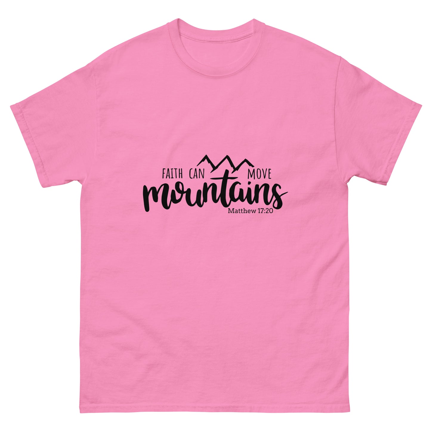 Faith Can Move Mountains (Black design) - Men's classic tee