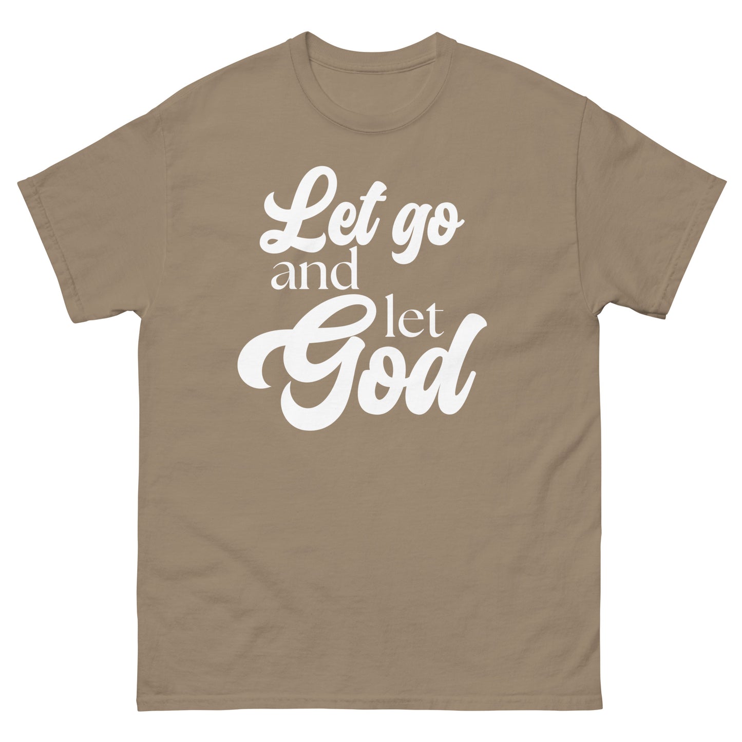 Let Go and let God (White design) - Men's classic tee