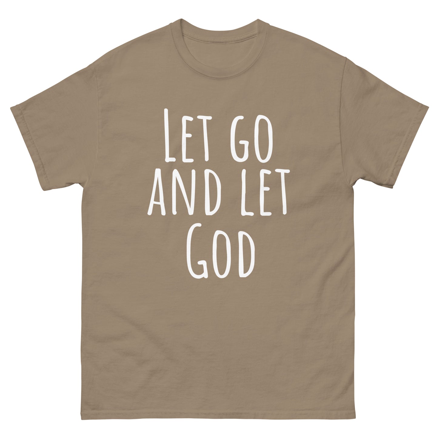 Let Go and let God (White design) - Men's classic tee