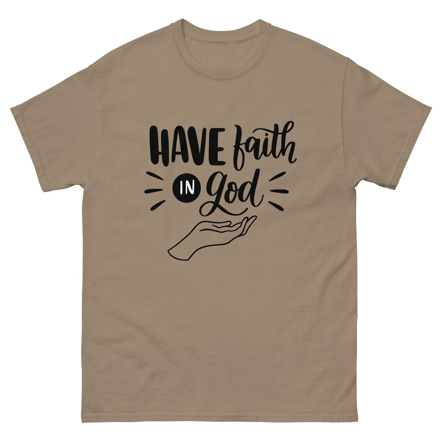 Have Faith in God (Black design) - Men's classic tee