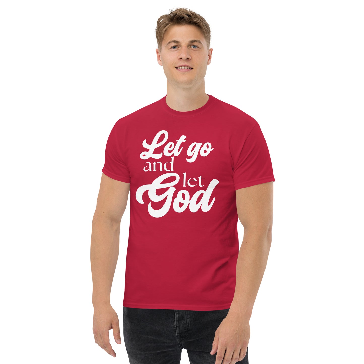 Let Go and let God (White design) - Men's classic tee