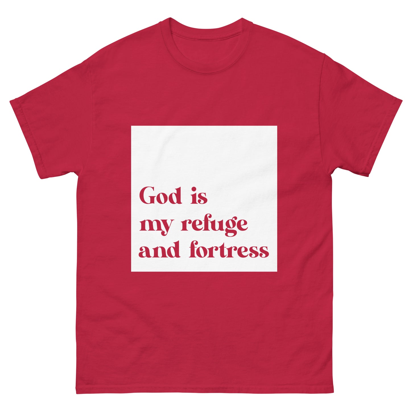 God is my refuge and fortress (White design) - Men's classic tee