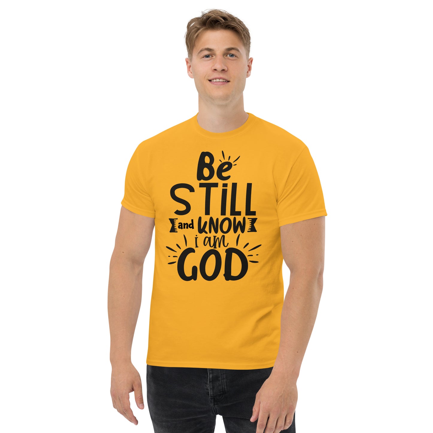 Be Still and Know I Am God (Black design) - Men's classic tee