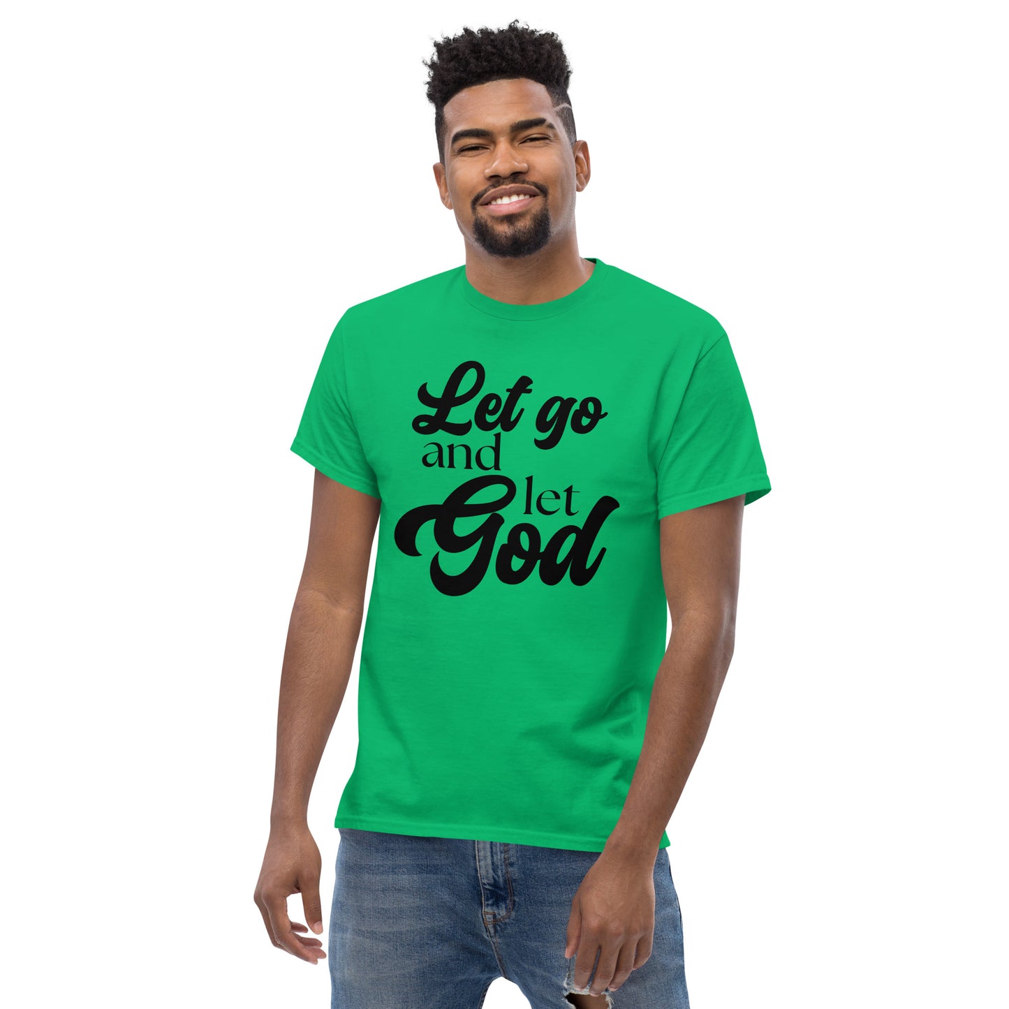 Let Go and Let God (Black design) - Men's classic tee