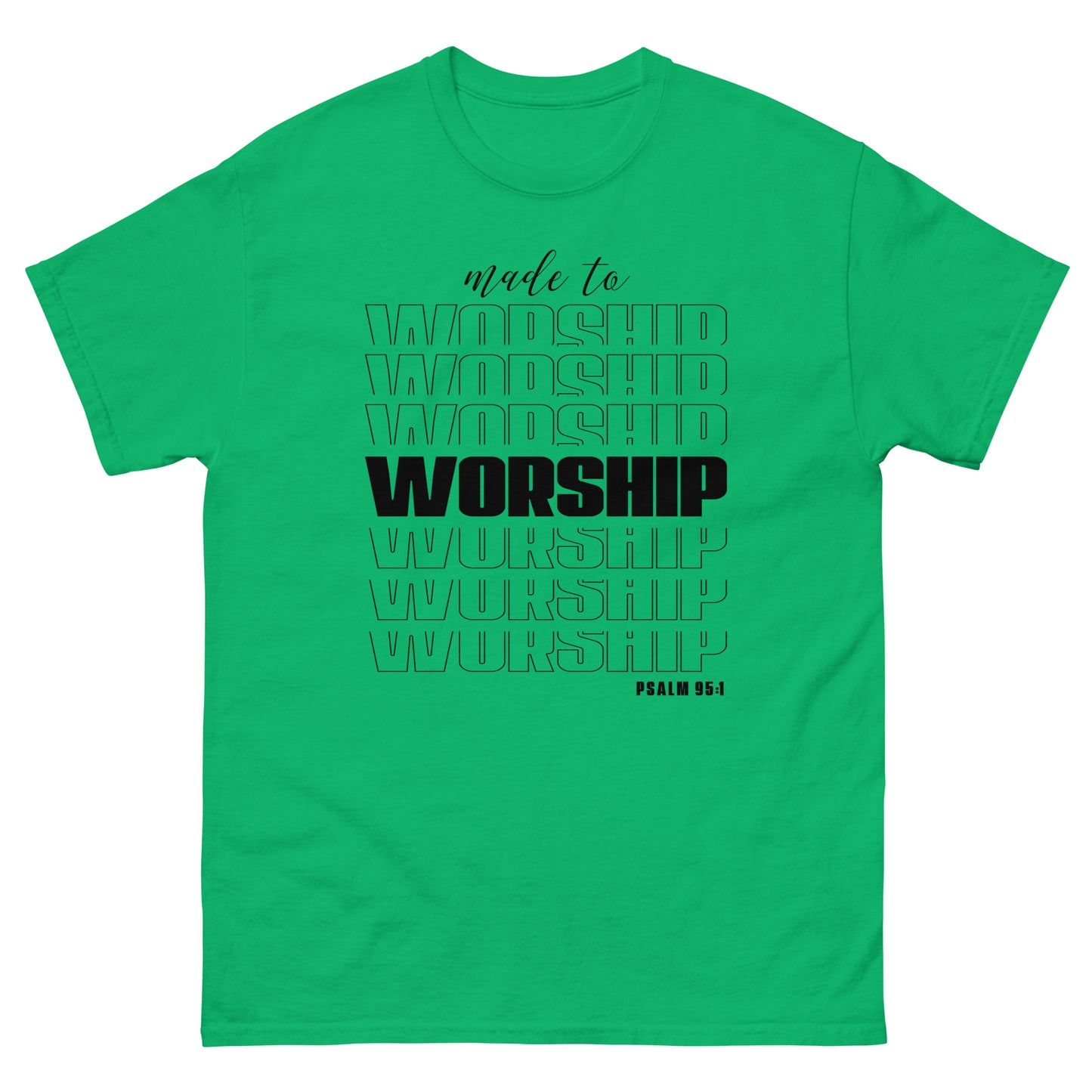 Made to Worship (Black design) - Men's classic tee