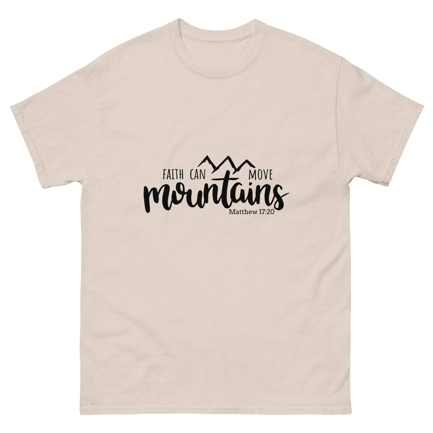 Faith Can Move Mountains (Black design) - Men's classic tee