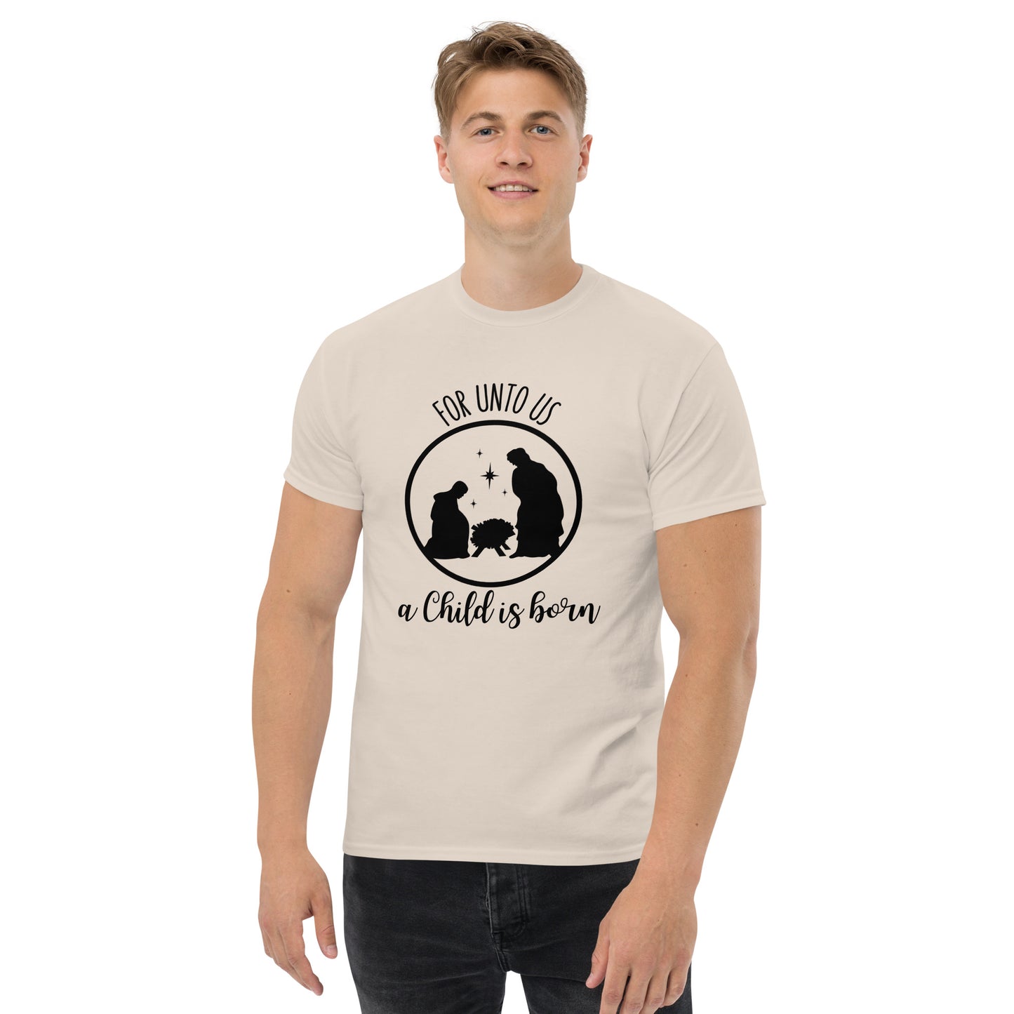 For unto us a child is born - Men's classic Christmas tee