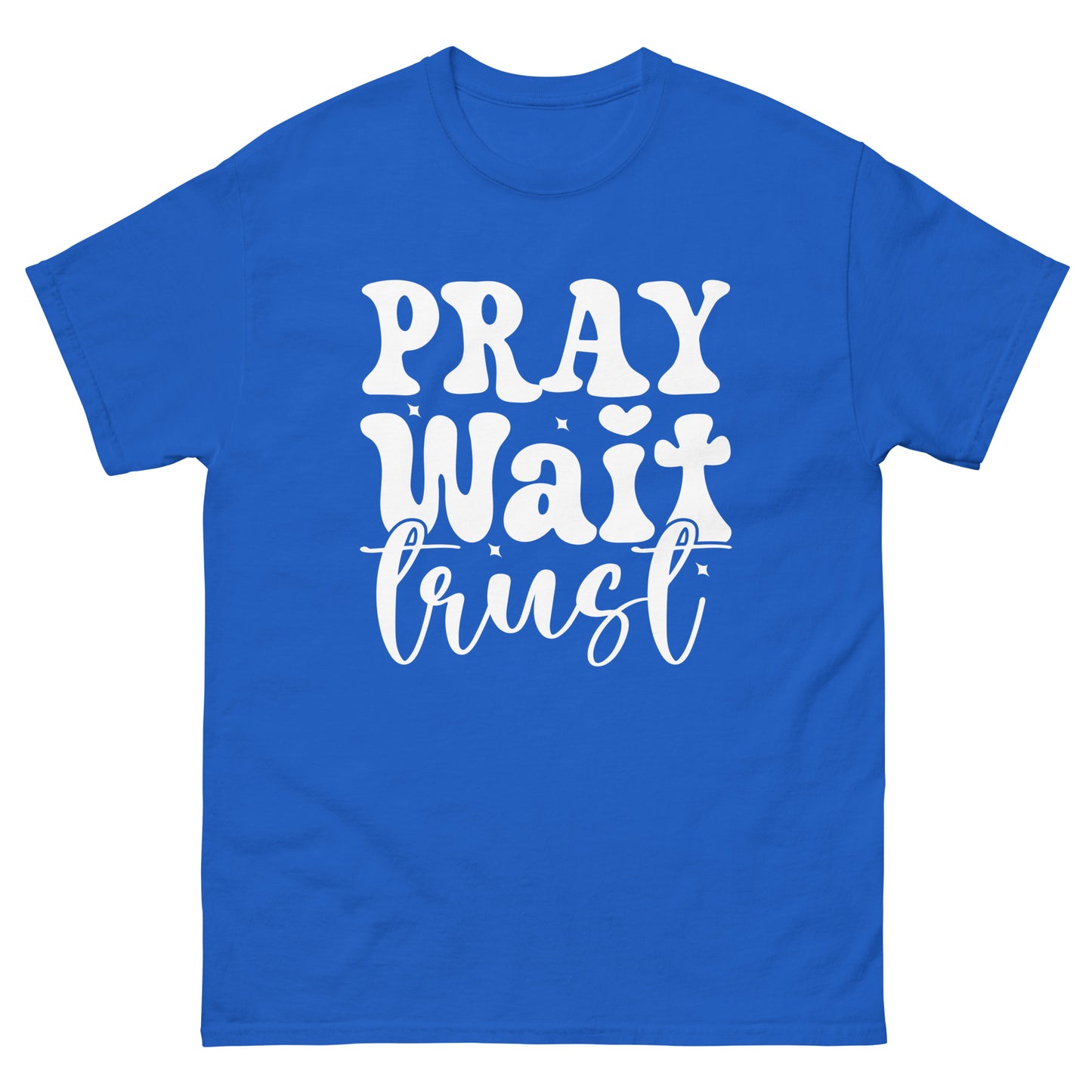 Pray Wait Trust (White design) - Men's classic tee