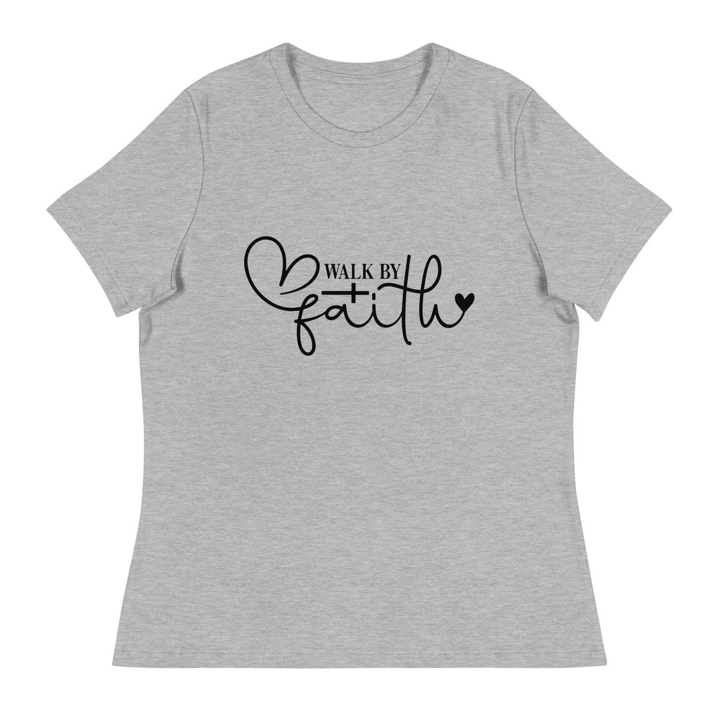 Walk by faith (Black design) - Women's Relaxed T-Shirt