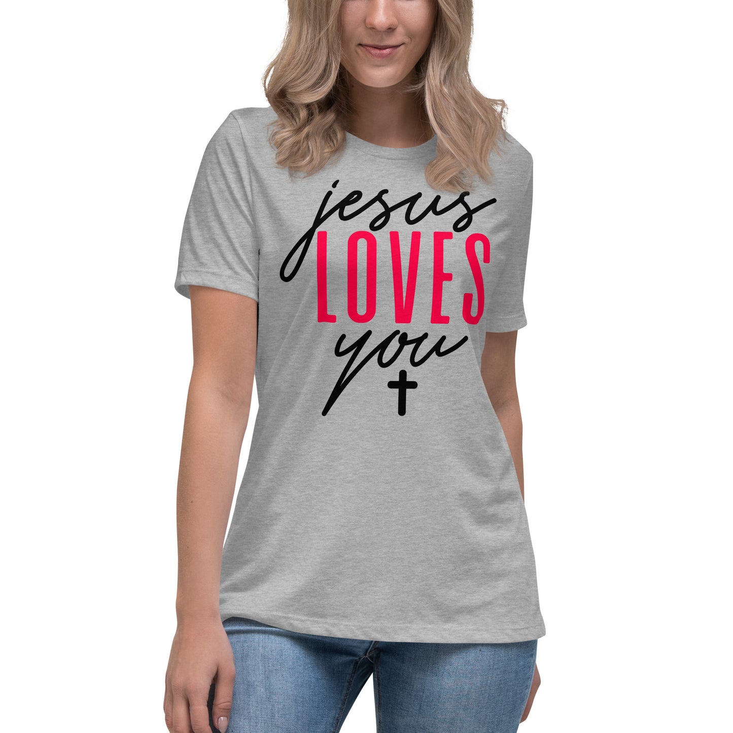 Jesus Loves You - Women's Relaxed T-Shirt