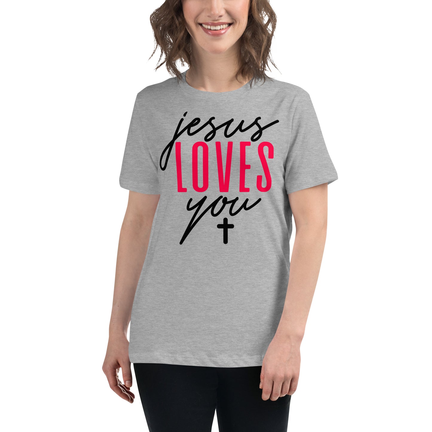 Jesus Loves You - Women's Relaxed T-Shirt