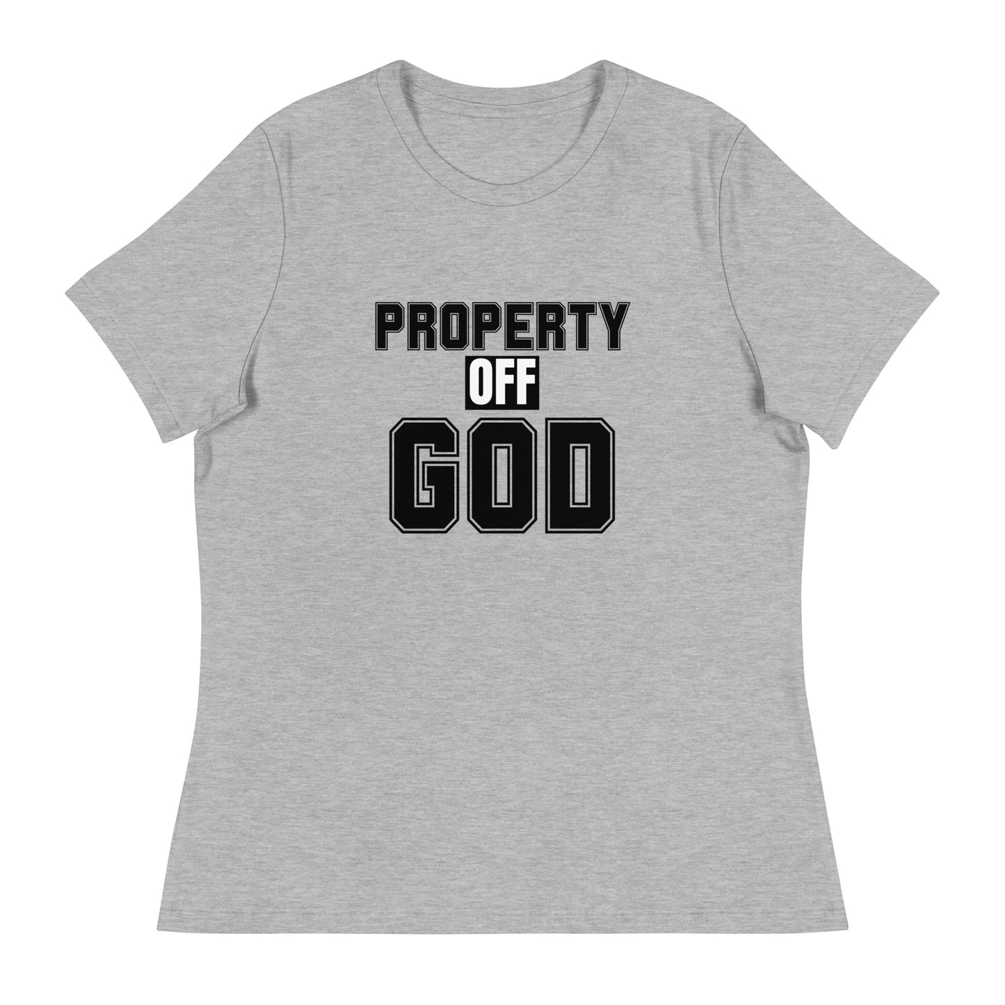 Property off god - Women's Relaxed T-Shirt