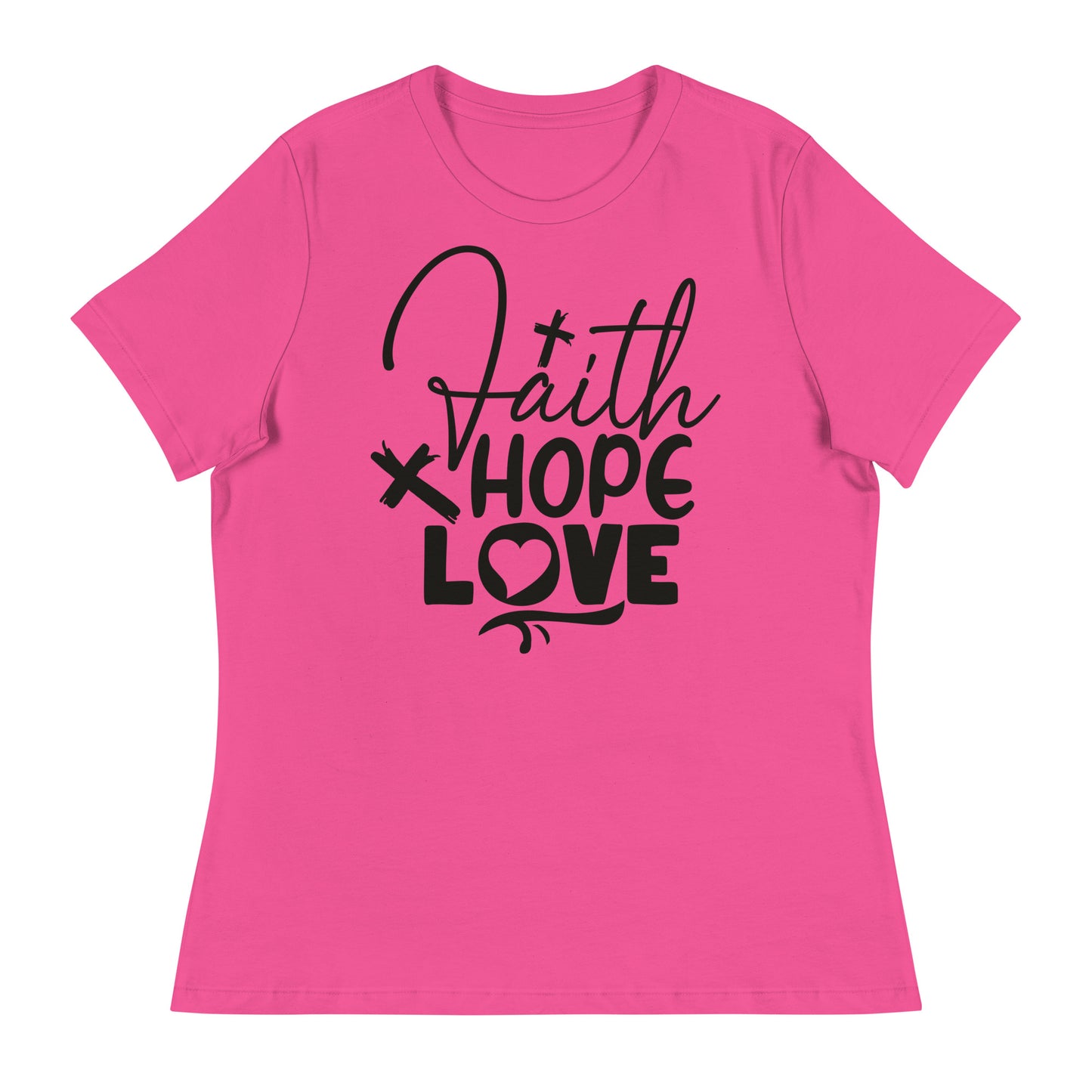 Faith, Hope, and Love (Black design) - Women's Relaxed T-Shirt