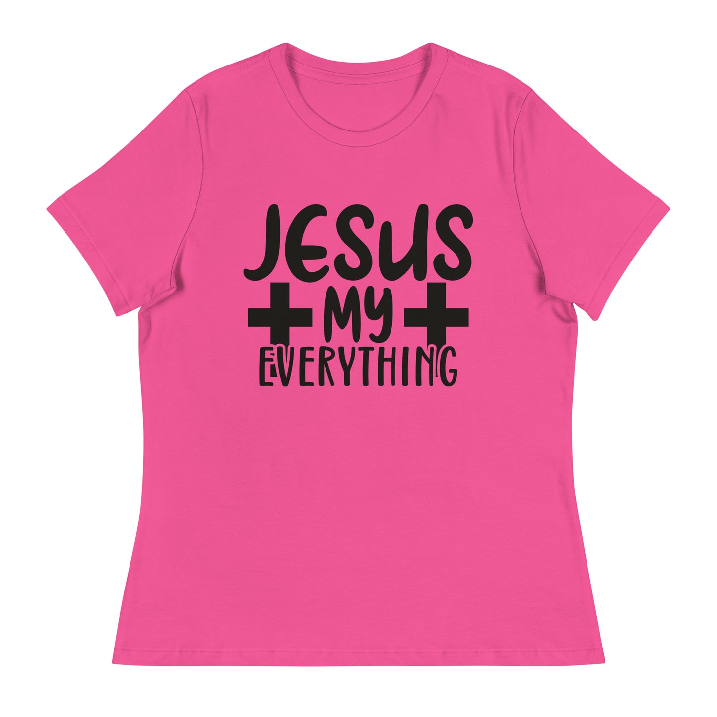 Jesus, My Everything (Black design)  - Women's Relaxed T-Shirt