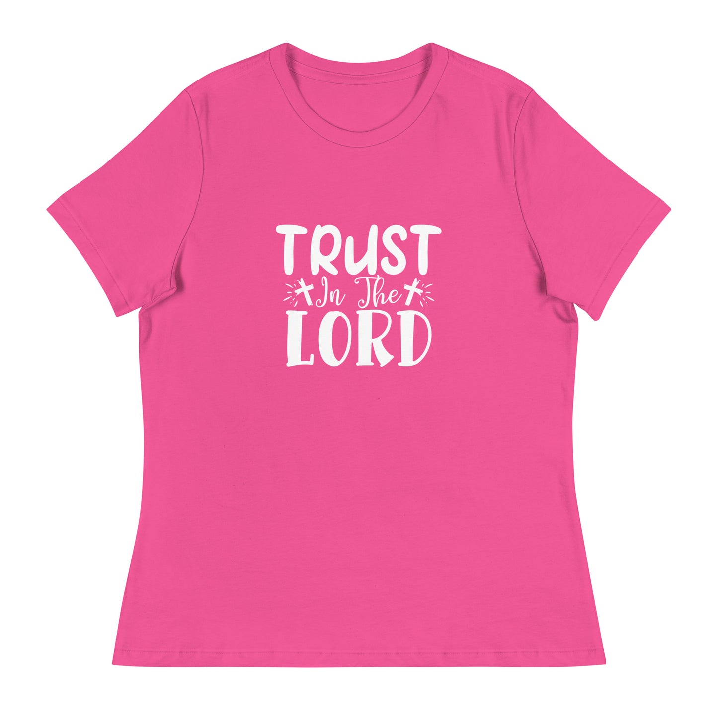 Trust in the Lord (White design) - Women's Relaxed T-Shirt