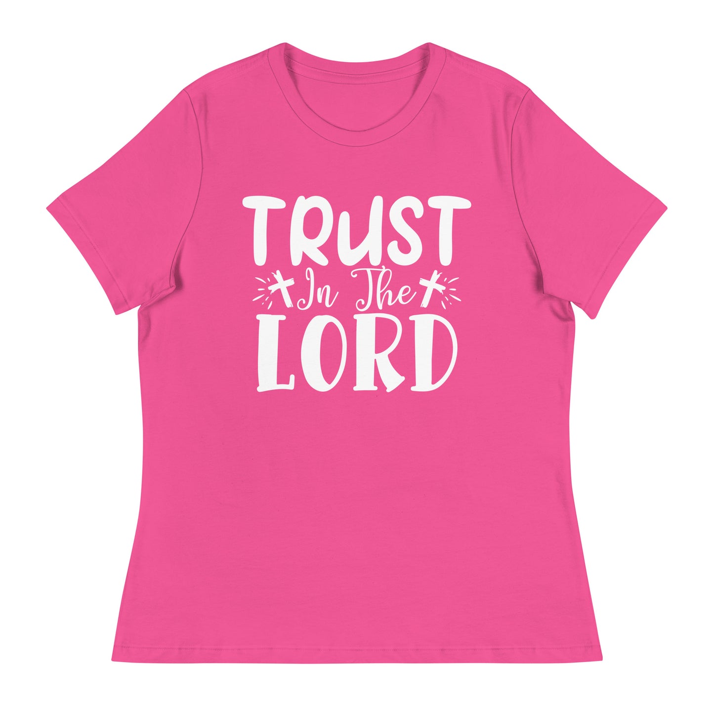 Trust in the Lord (White design) -  Women's Relaxed T-Shirt