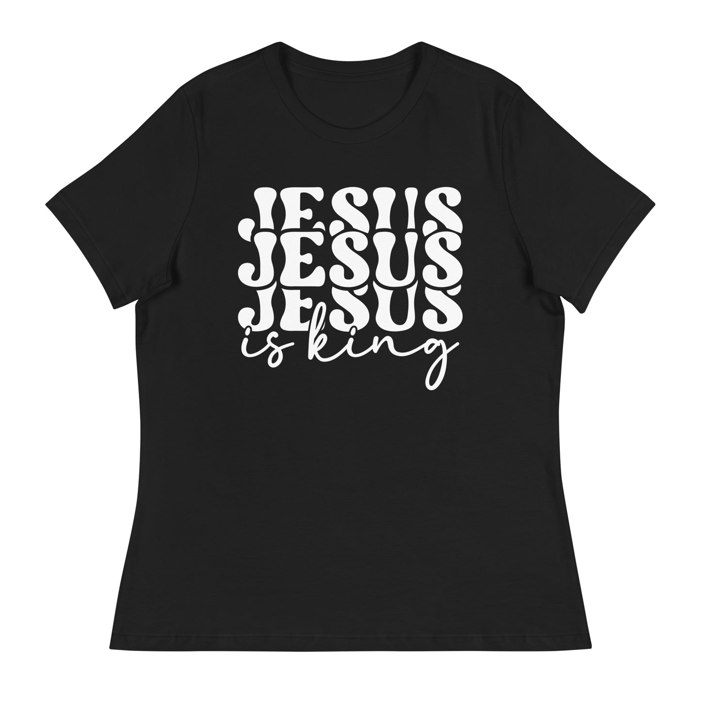 Jesus is King (White design) - Women's Relaxed T-Shirt