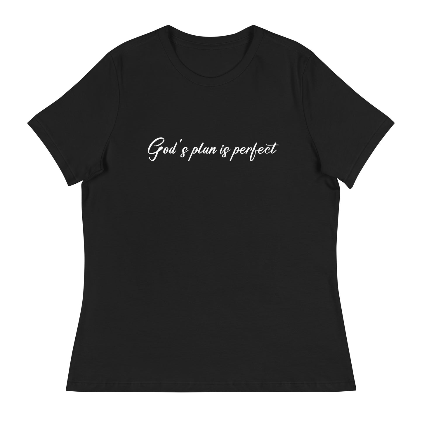 God's Plan Is Perfect (White design) - Women's Relaxed T-Shirt