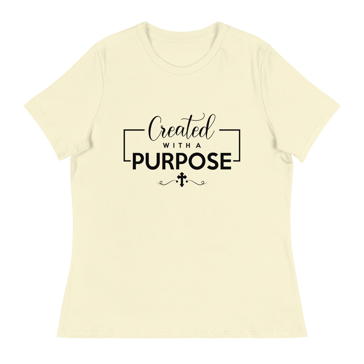 Created with a Purpose (Black design) - Women's Relaxed T-Shirt