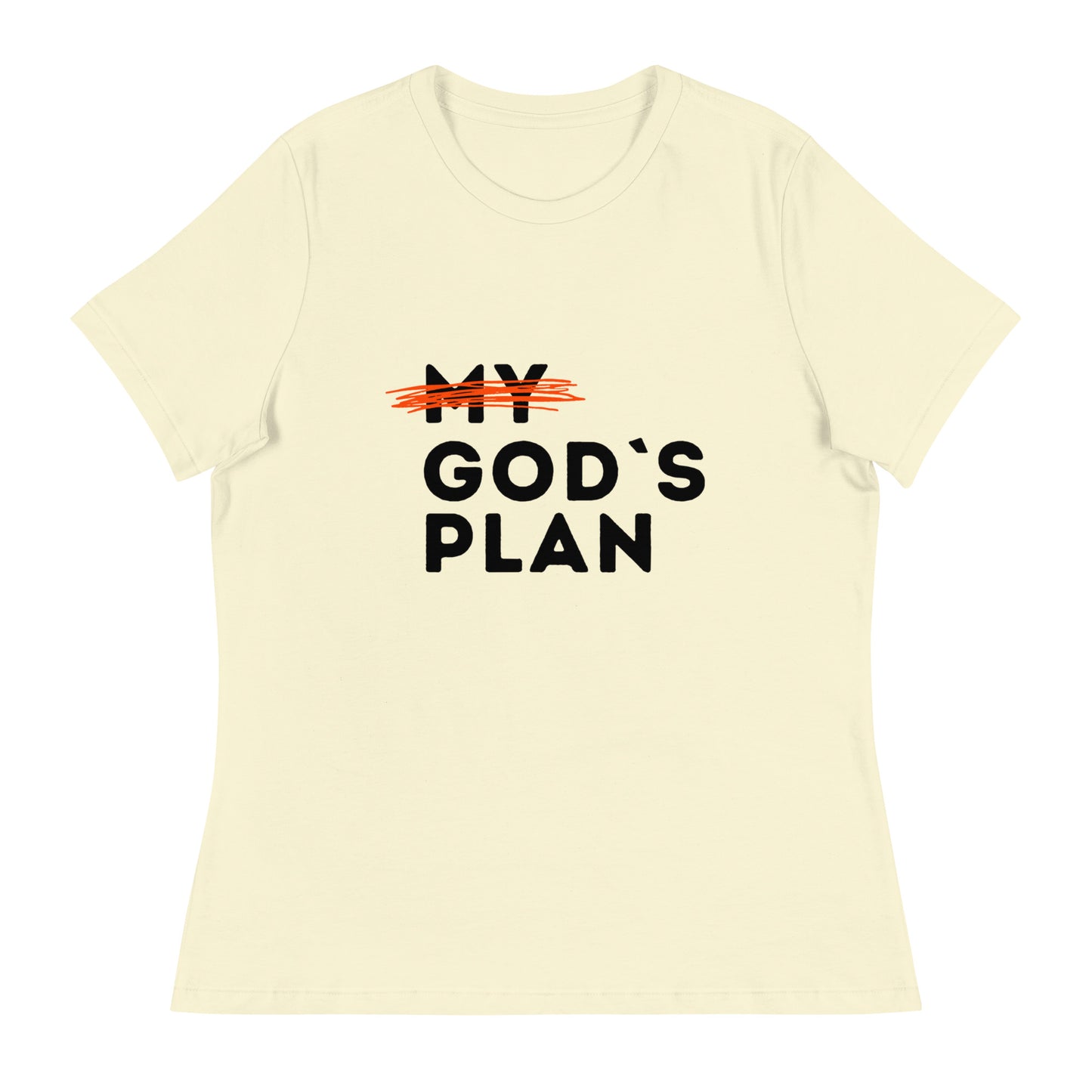 My God's Plan - Women's Relaxed T-Shirt