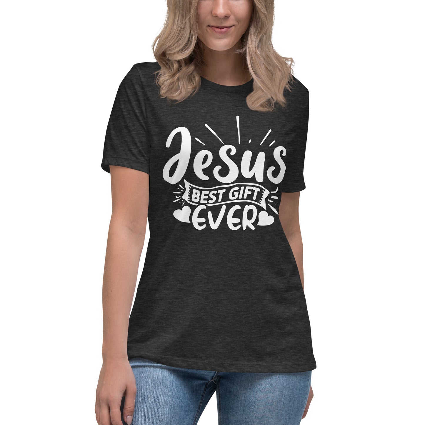 Jesus, Best Gift Ever (White design) - Women's Relaxed T-Shirt