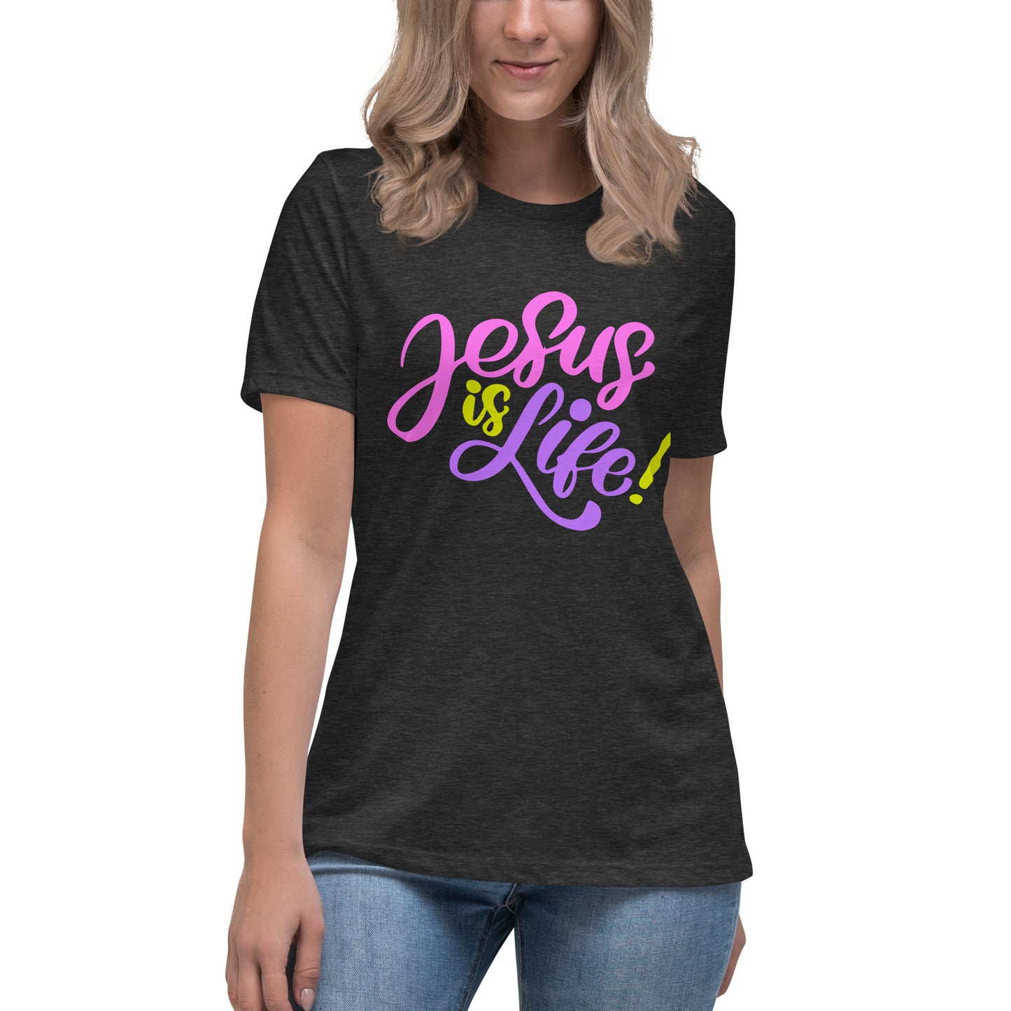 Jesus is Life - Women's Relaxed T-Shirt