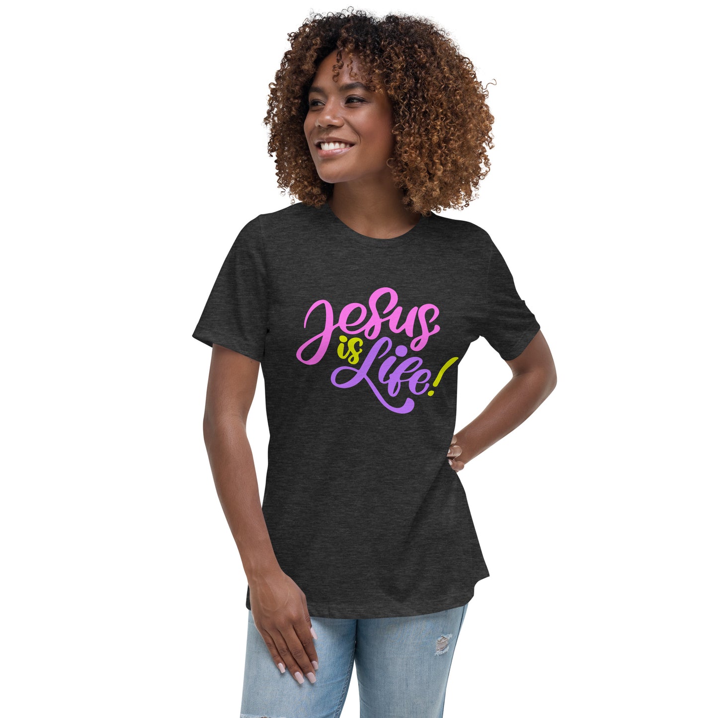 Jesus is Life - Women's Relaxed T-Shirt