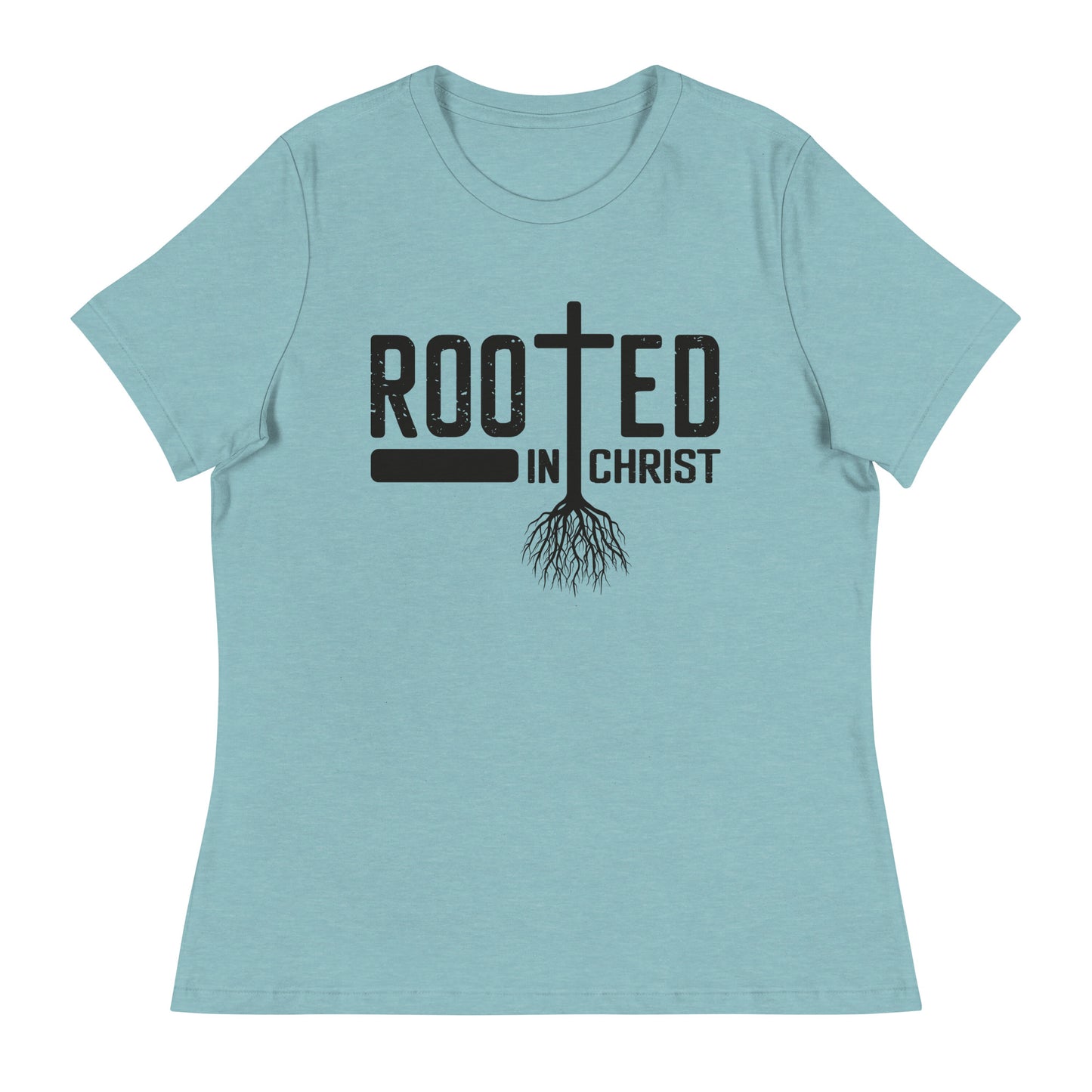 Rooted in Christ  (Black design) - Women's Relaxed T-Shirt